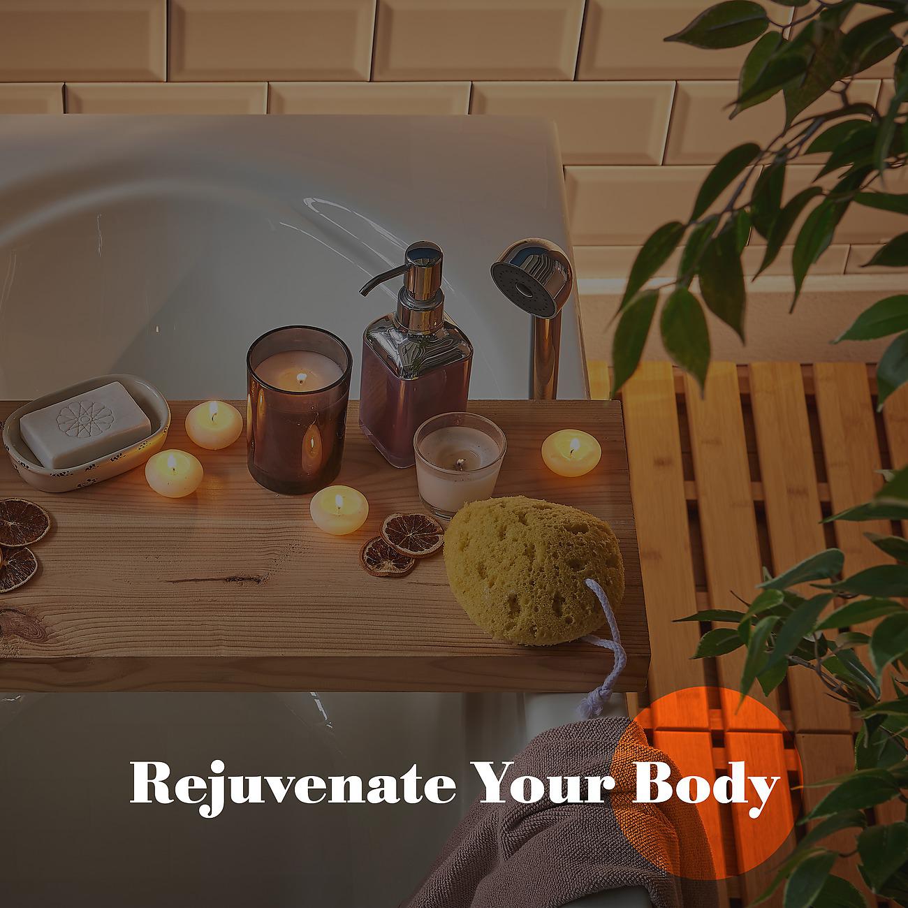 Постер альбома Rejuvenate Your Body