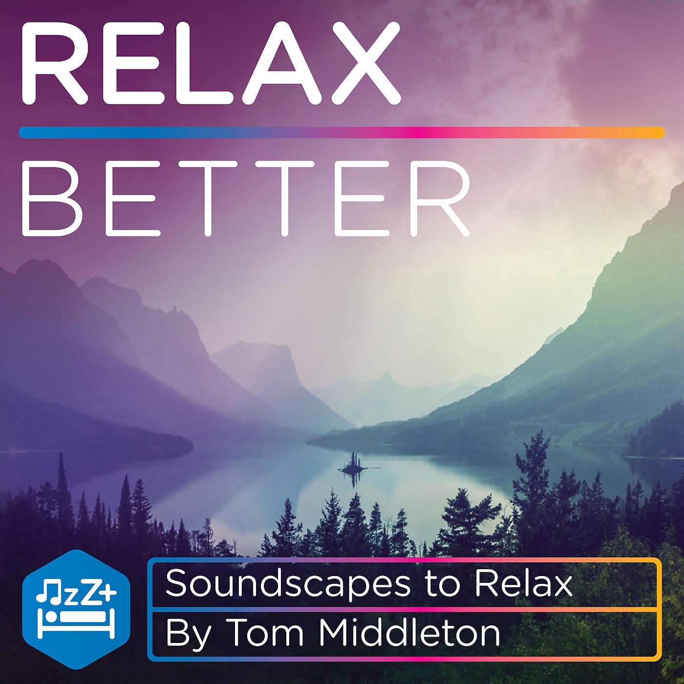 Постер альбома Relax Better