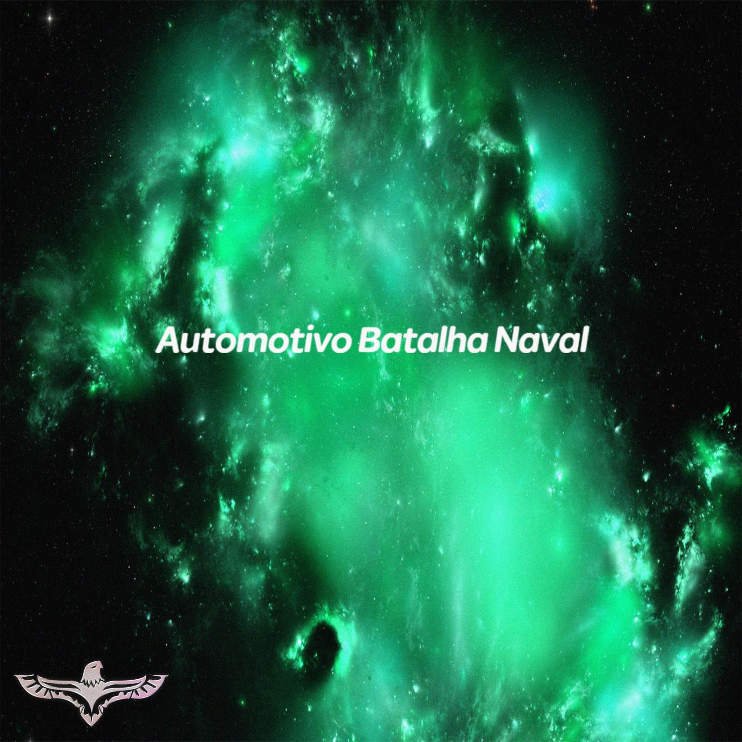 Постер альбома Automotivo Batalha Naval