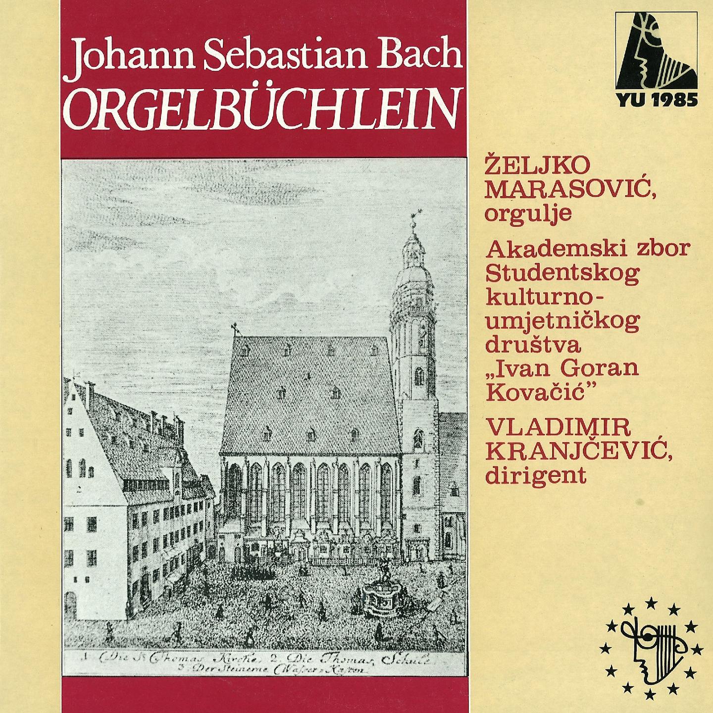 Постер альбома Johann Sebastian Bach - Orgelbuchlein