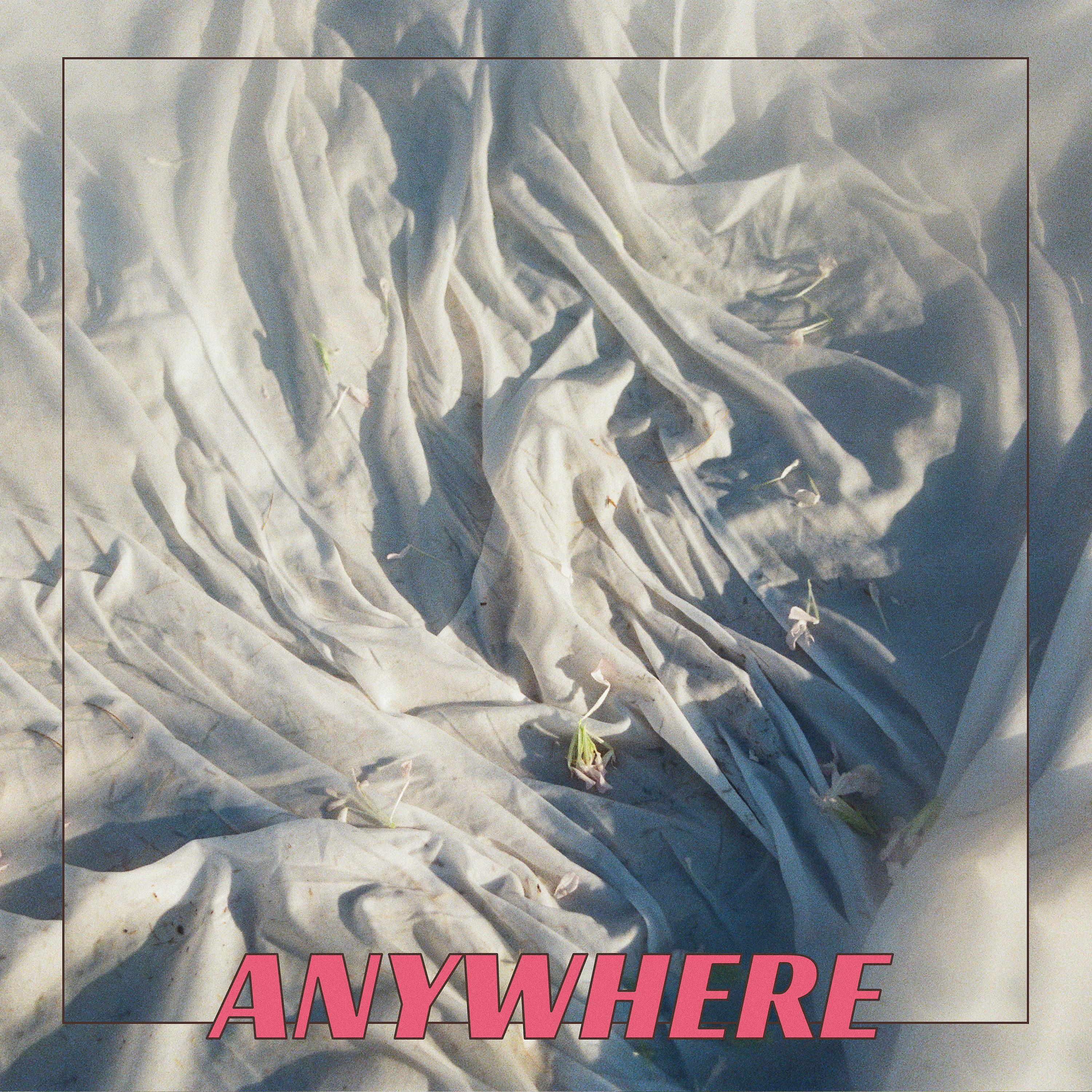 Постер альбома Anywhere