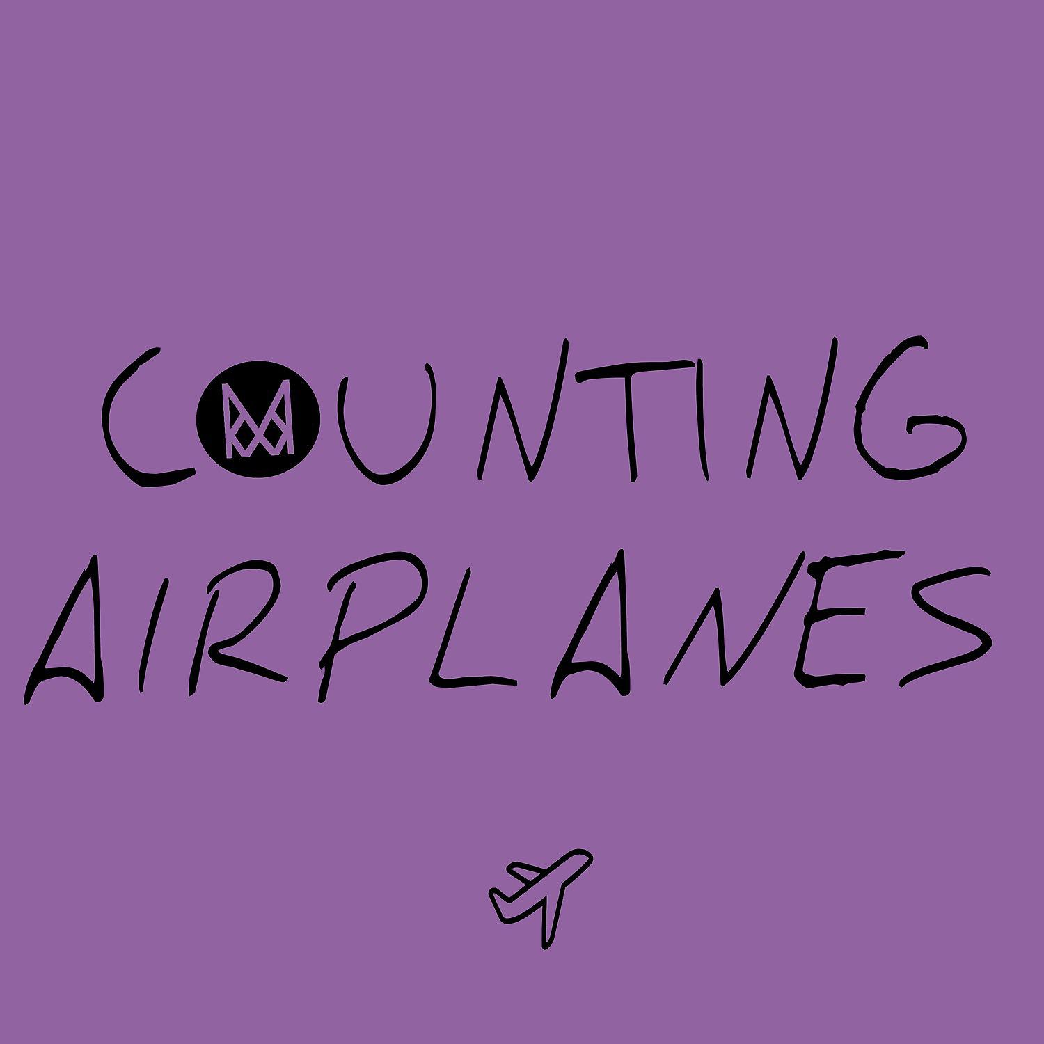 Постер альбома Counting Airplanes