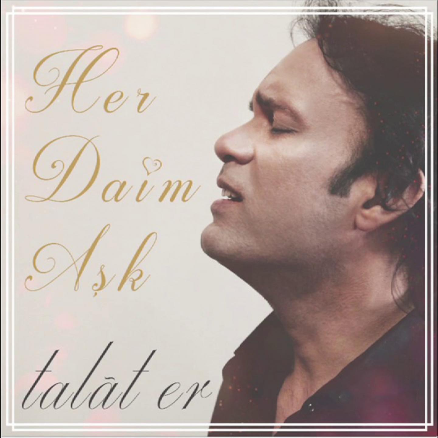 Постер альбома Her Daim Aşk