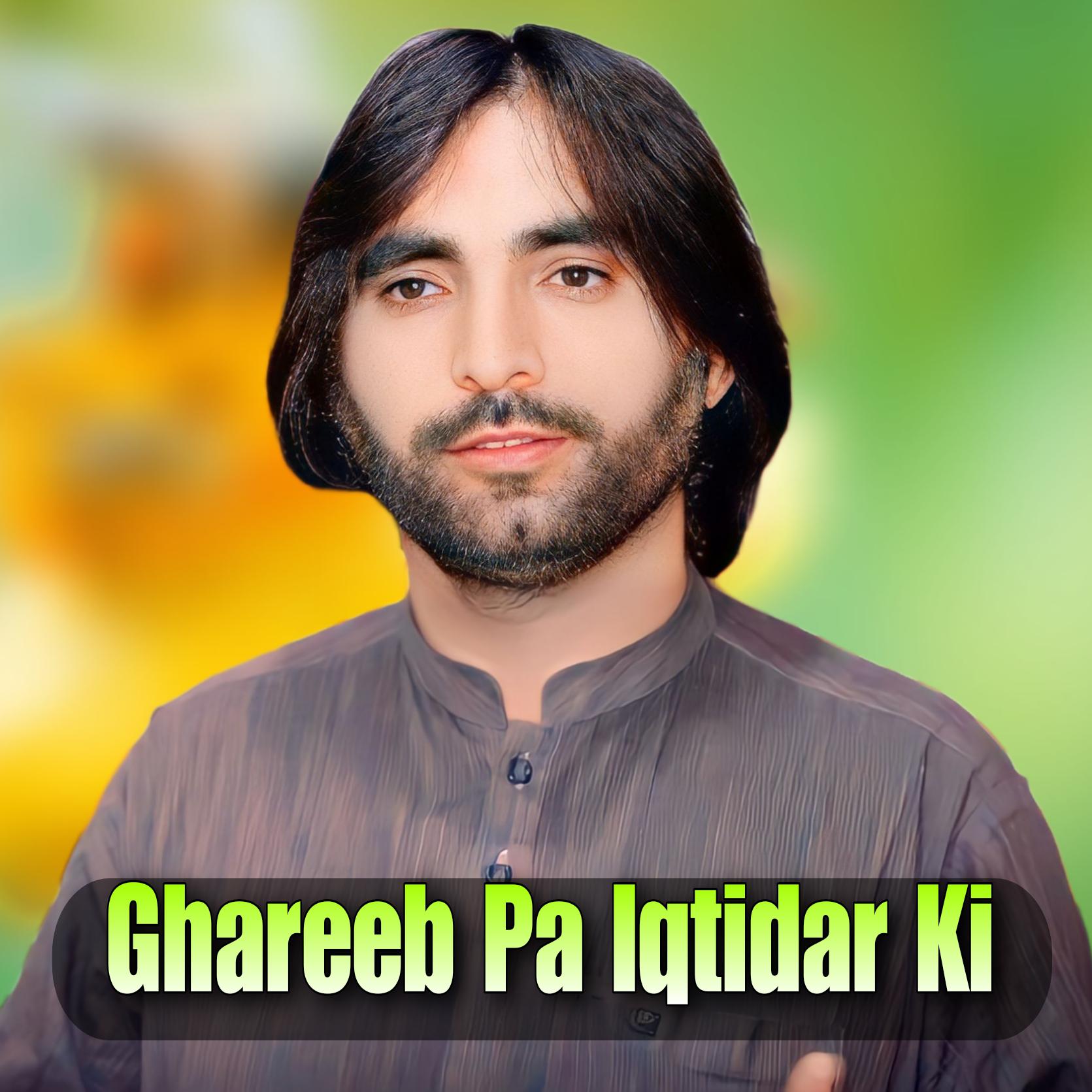 Постер альбома Ghareeb Pa Iqtidar Ki