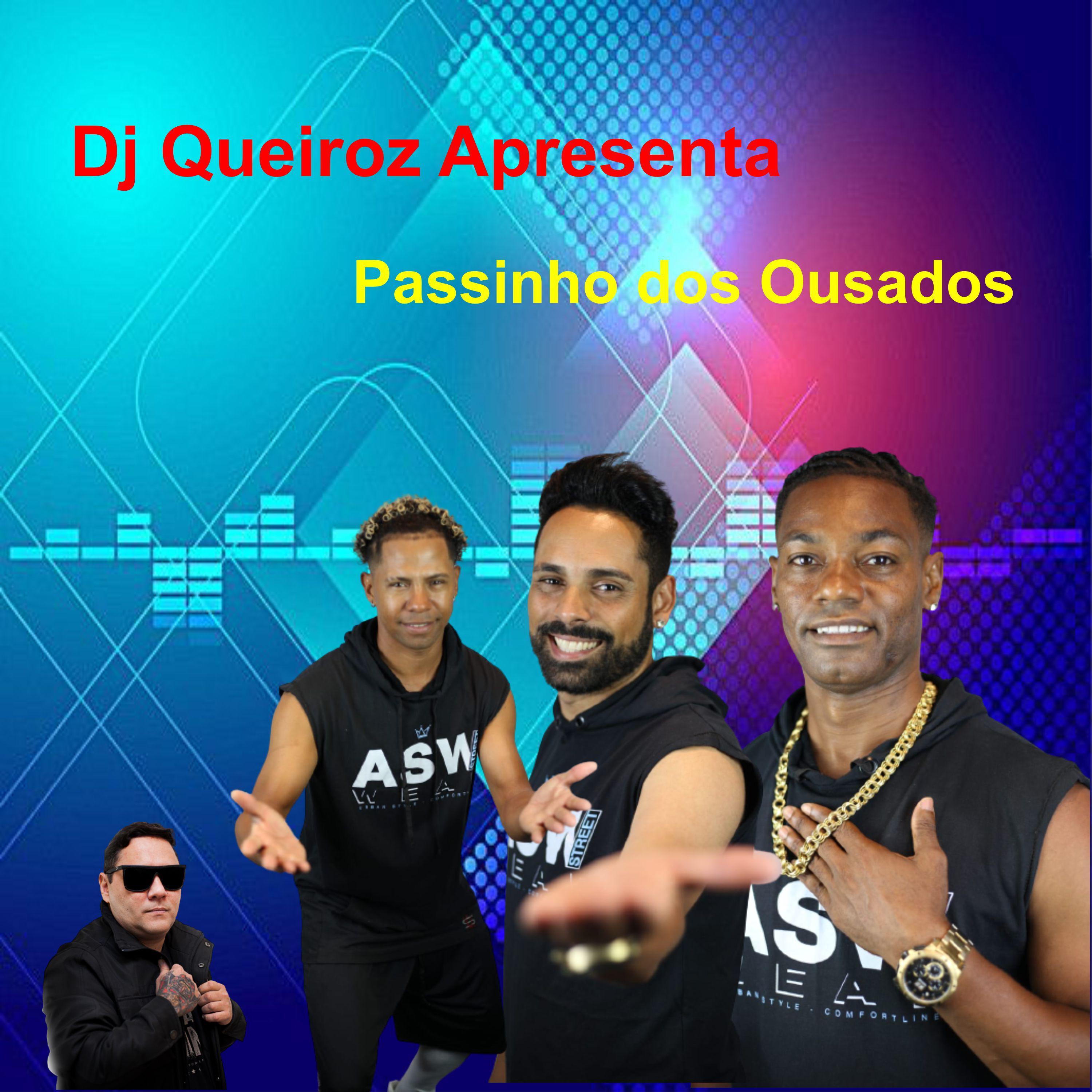 Постер альбома Passinho dos Ousados
