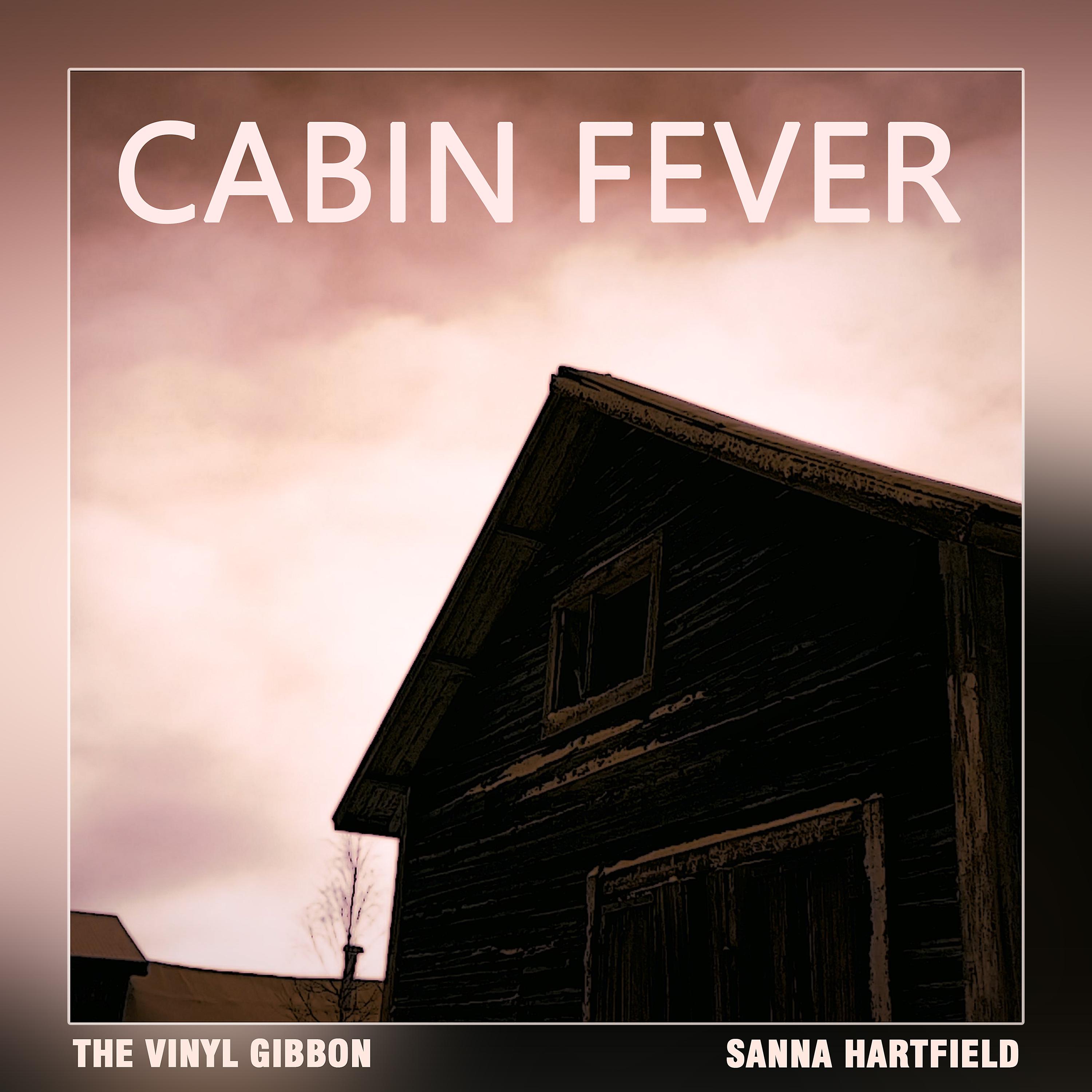 Постер альбома Cabin Fever