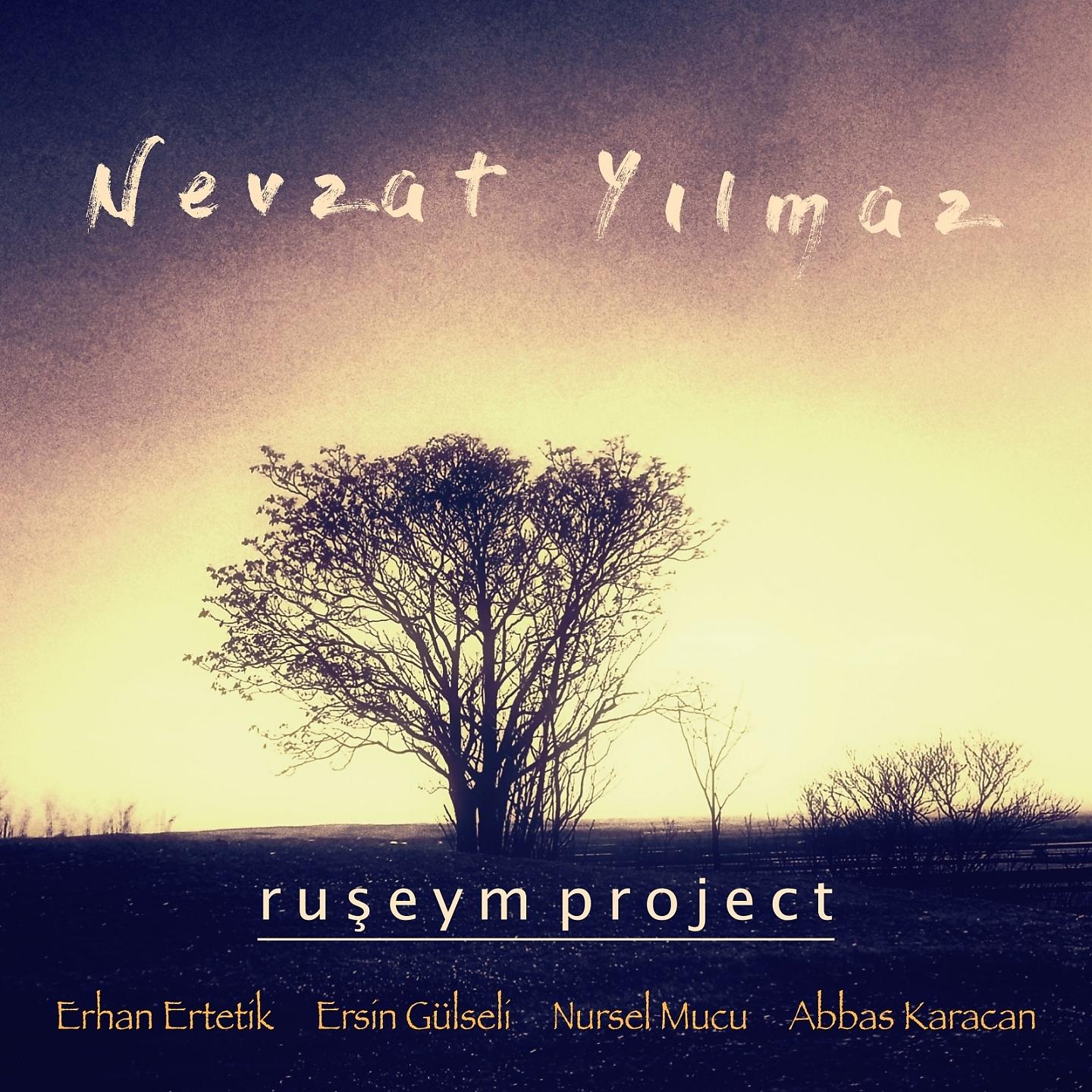 Постер альбома Ruşeym Project