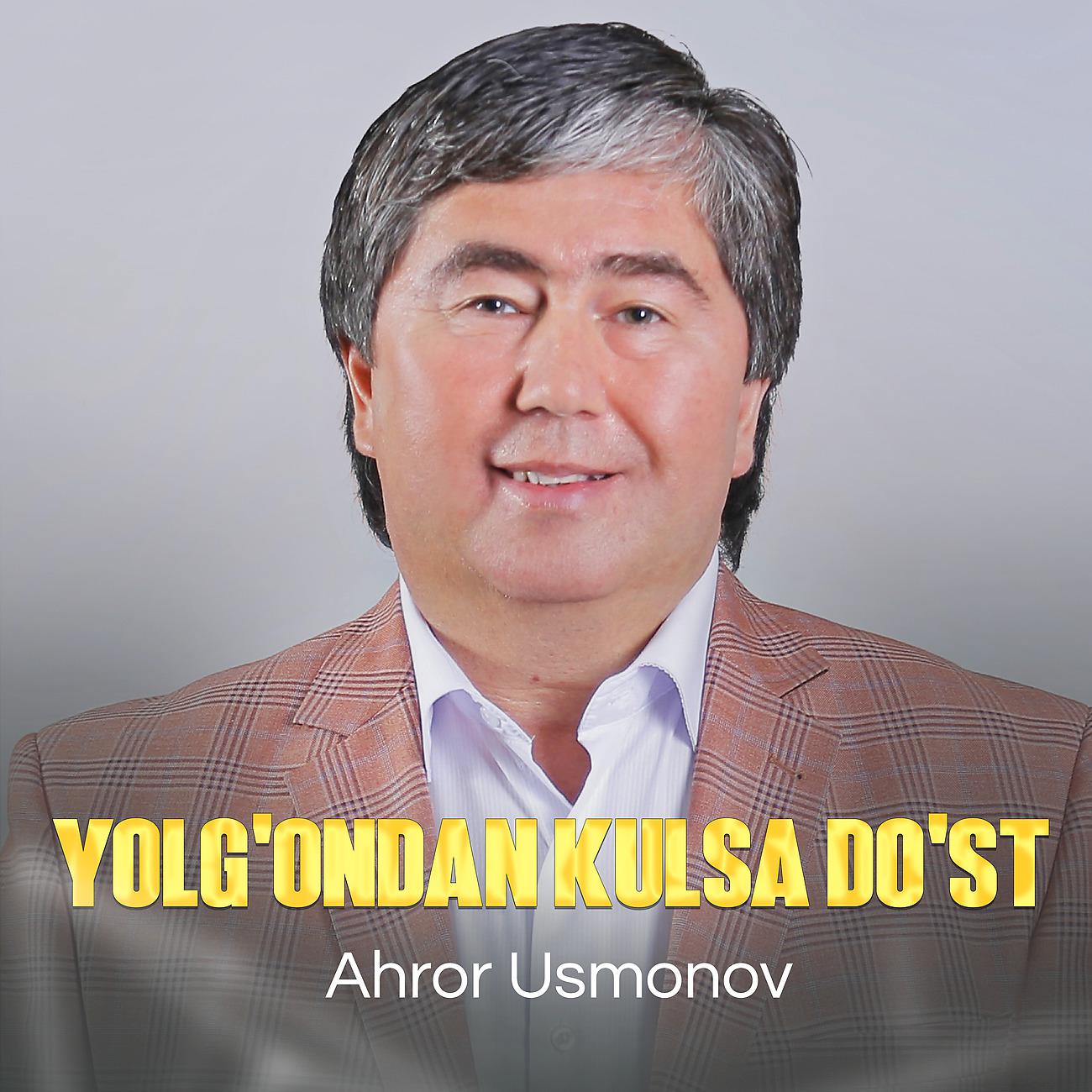 Постер альбома Yolg'ondan kulsa do'st
