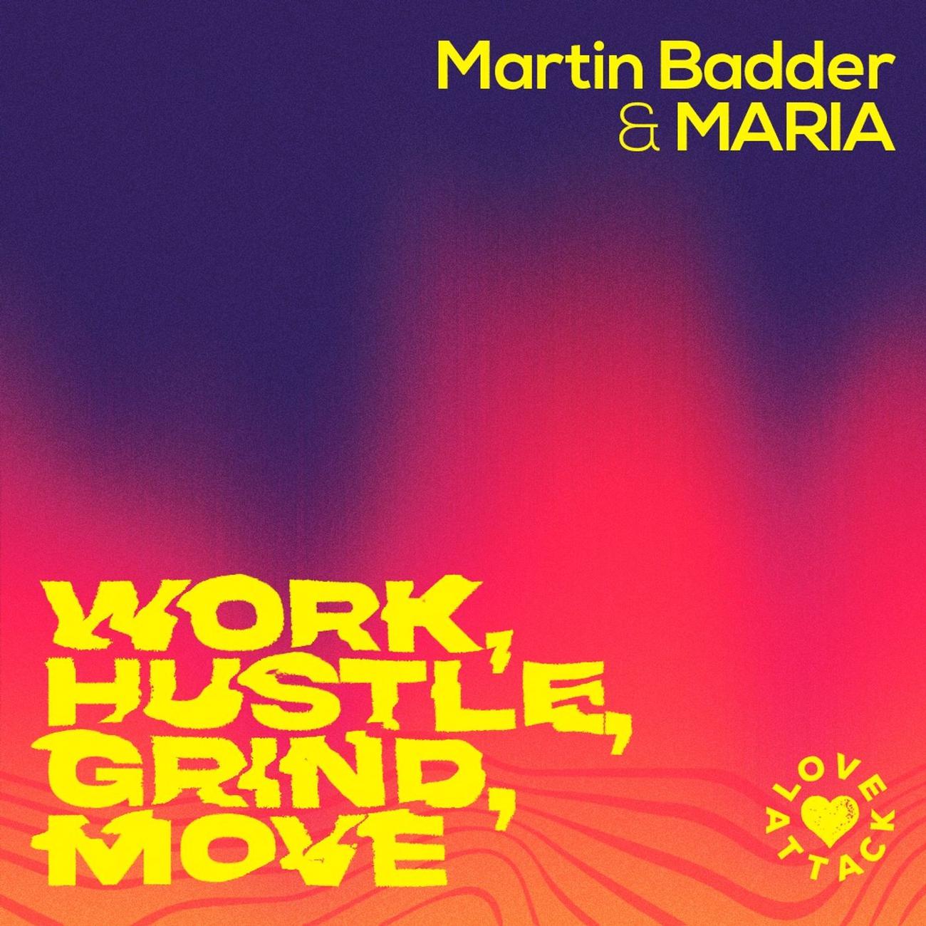 Постер альбома Work, Hustle, Grind, Move