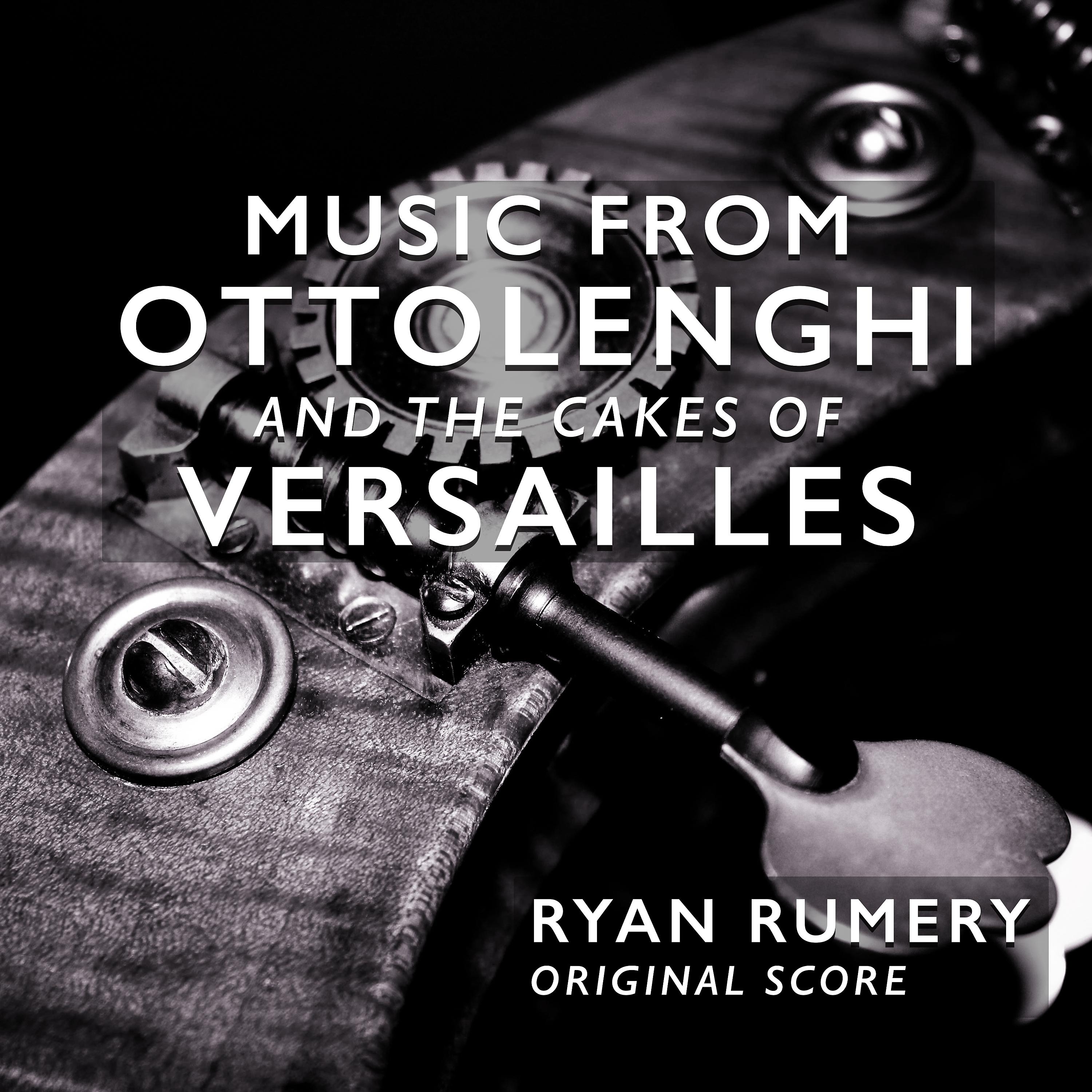 Постер альбома Music from Ottolenghi and the Cakes of Versailles