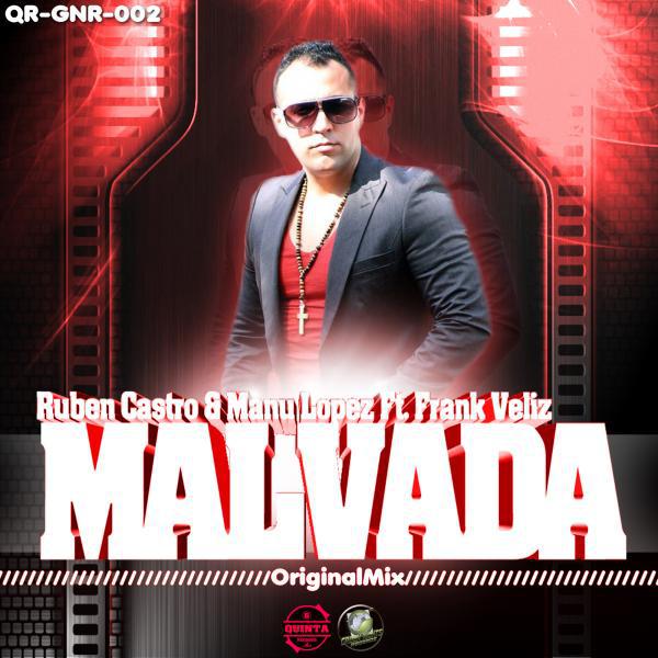 Постер альбома Malvada (feat. Frank Veliz)