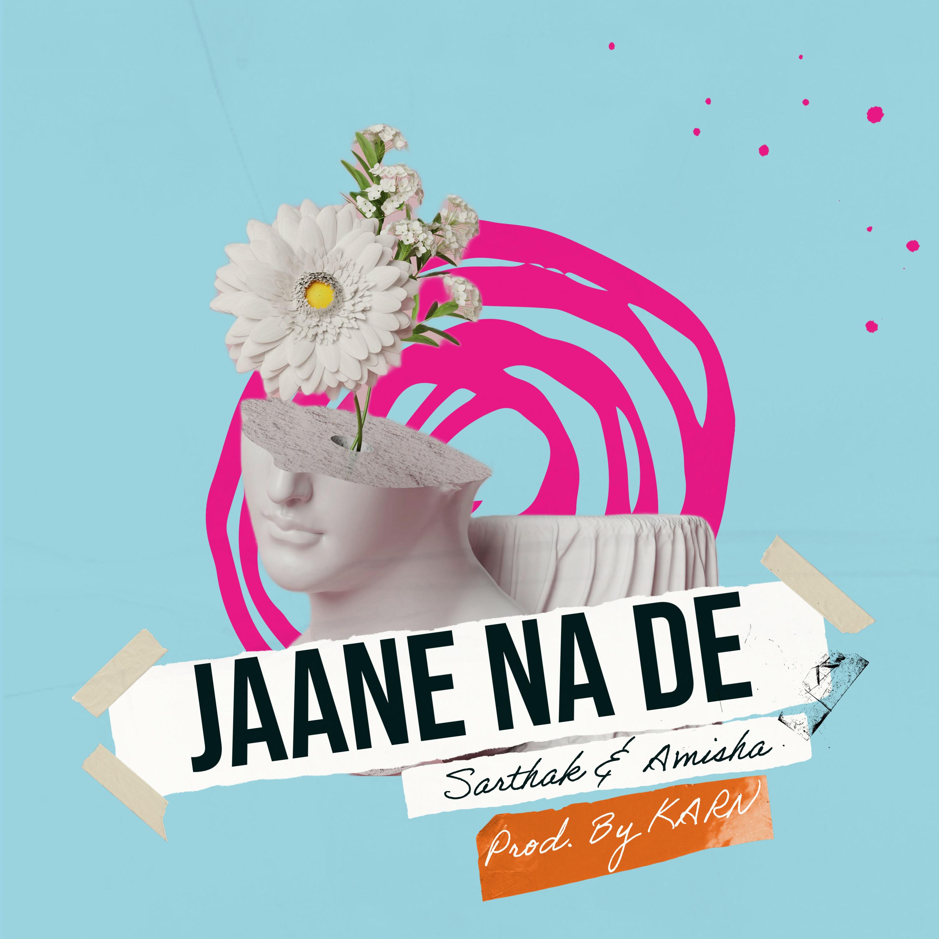 Постер альбома Jaane Na De