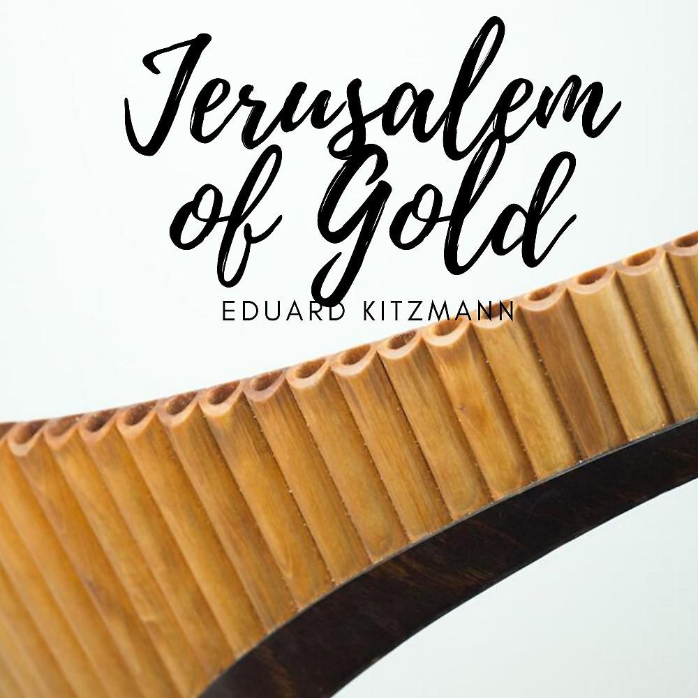 Постер альбома Jerusalem of Gold
