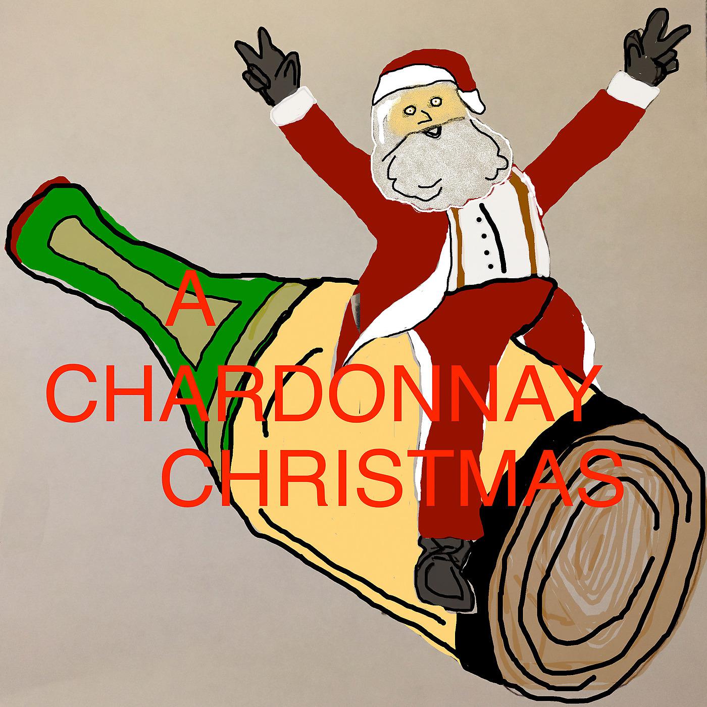Постер альбома A Chardonnay Christmas