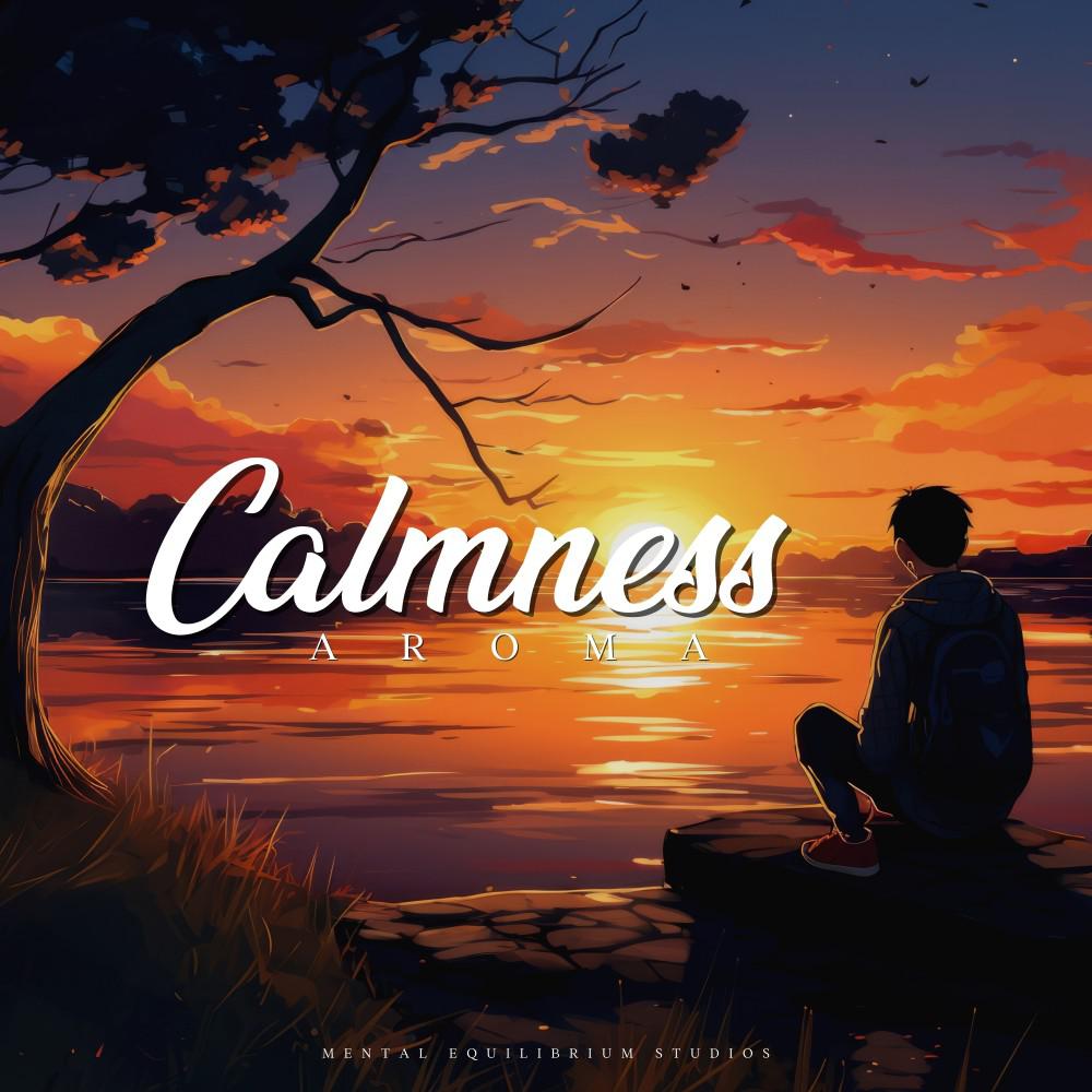 Постер альбома Calmness Aroma