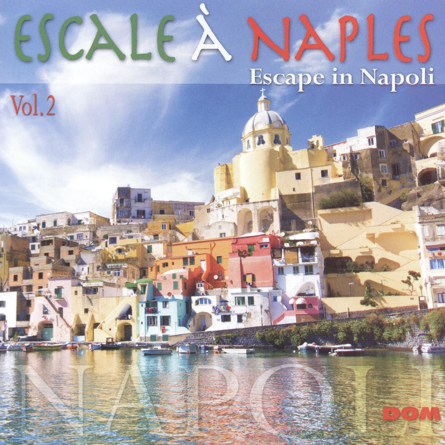 Постер альбома Escale à Naples, vol. 2