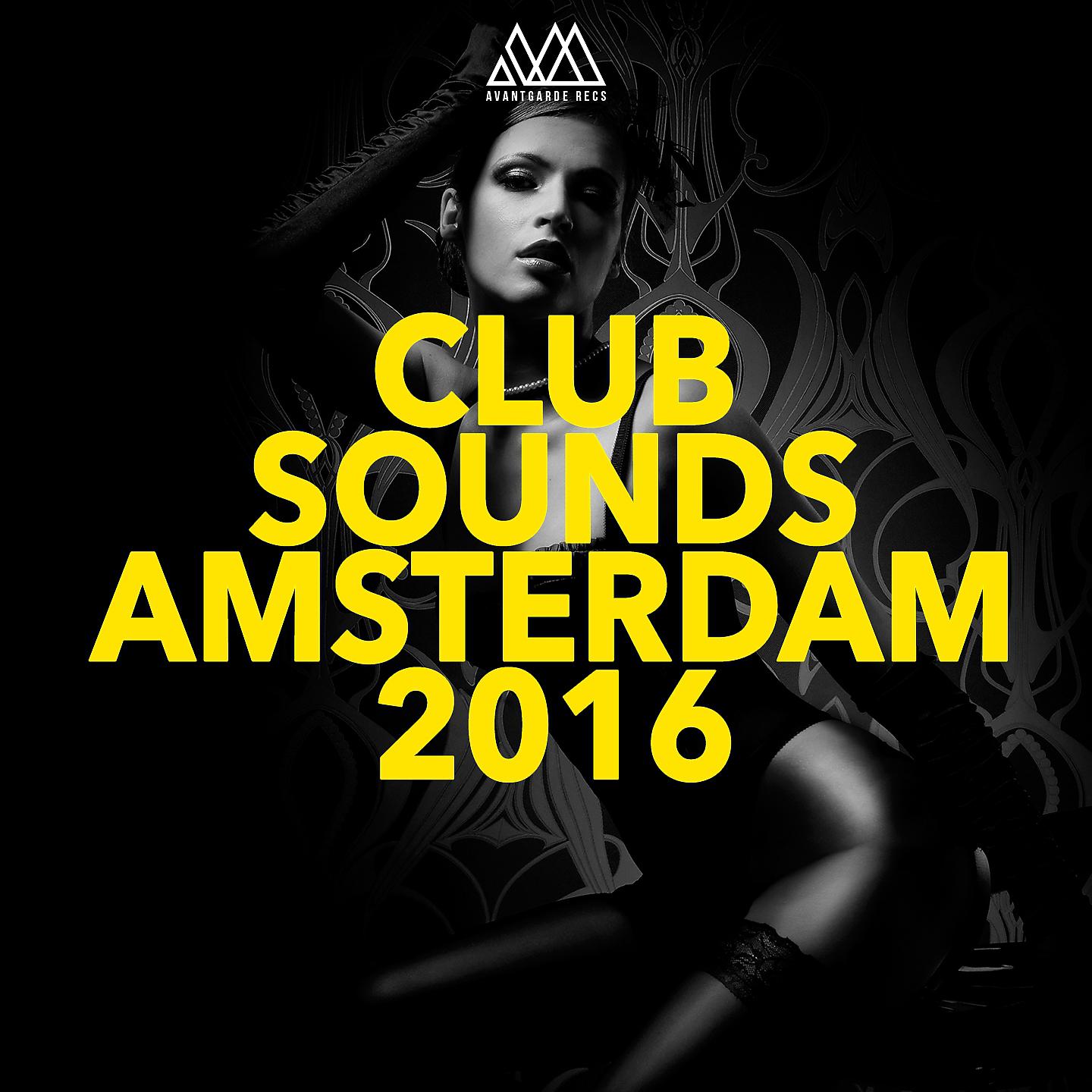 Постер альбома Club Sounds Amsterdam 2016