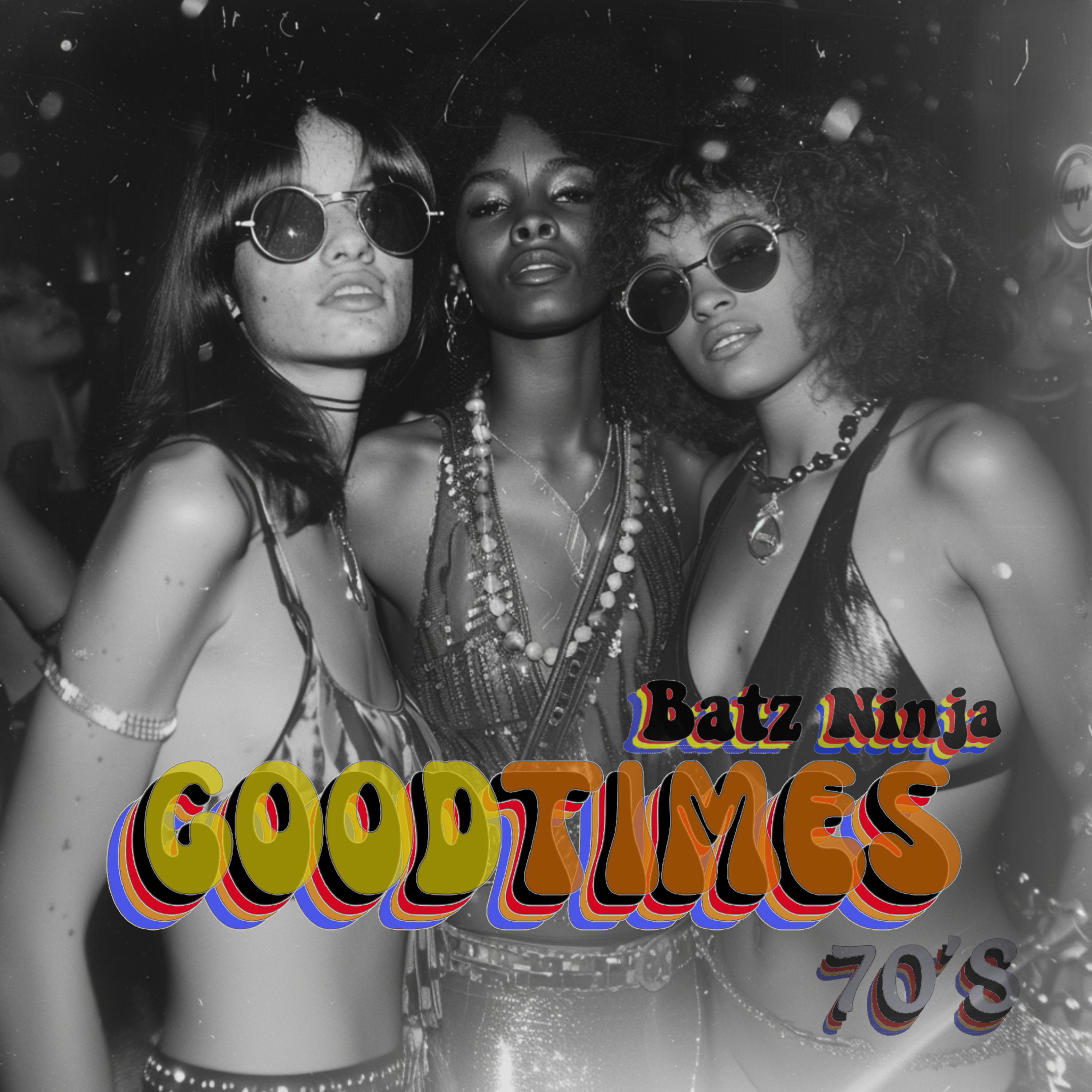 Постер альбома Goodtimes 70'S