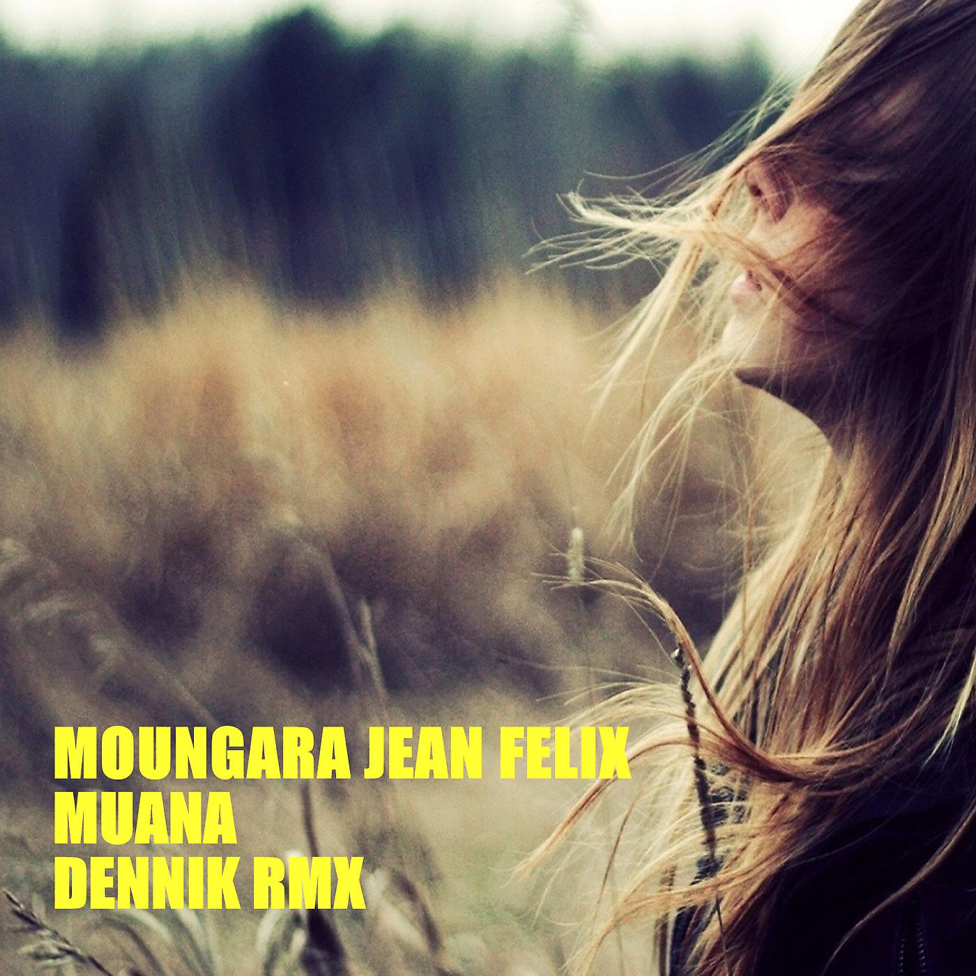 Постер альбома Muana Dennik (rmx)