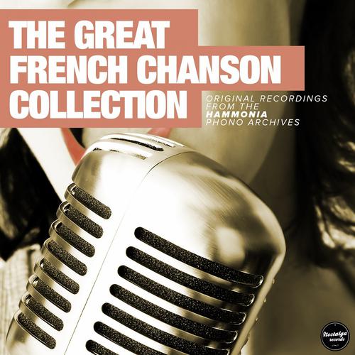 Постер альбома The Great French Chanson Collection - The Early Years