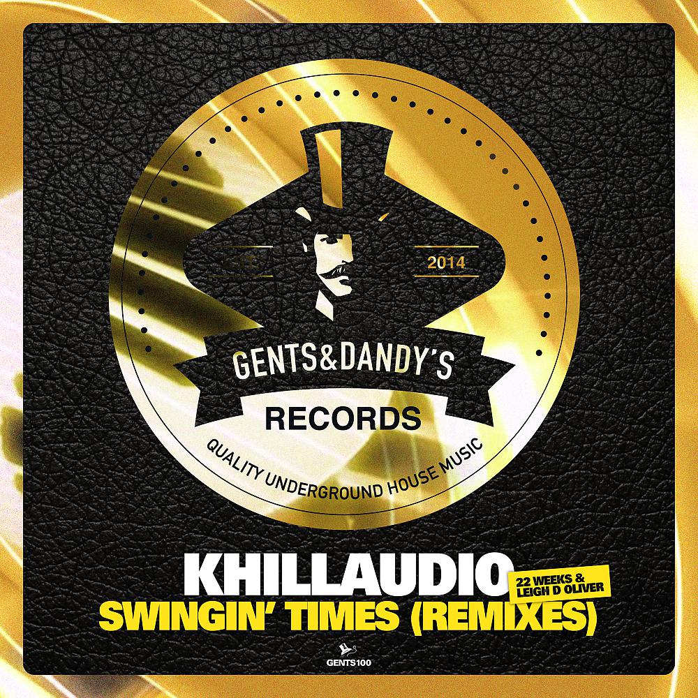 Постер альбома Swingin' Times (Remixes)