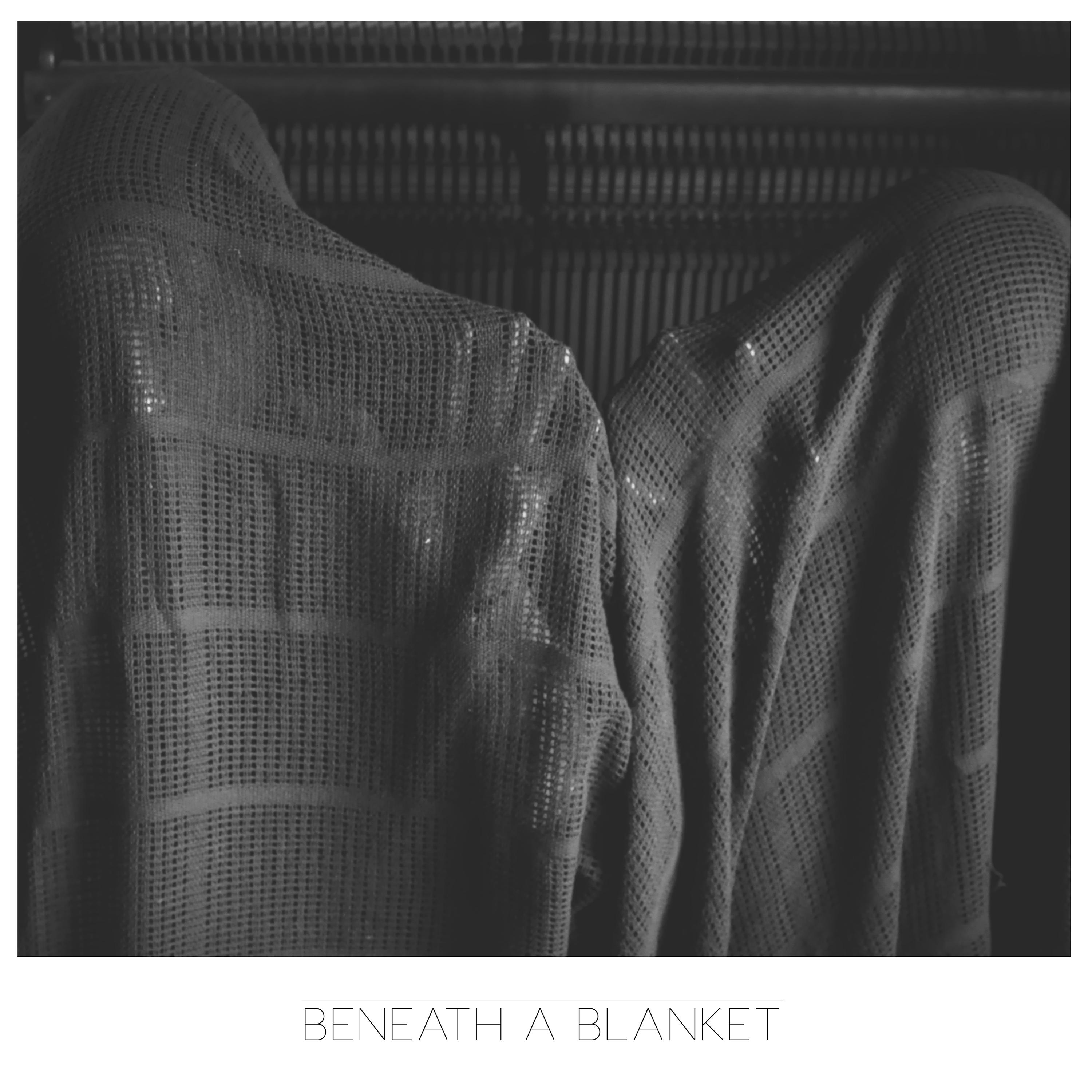 Постер альбома Beneath a Blanket