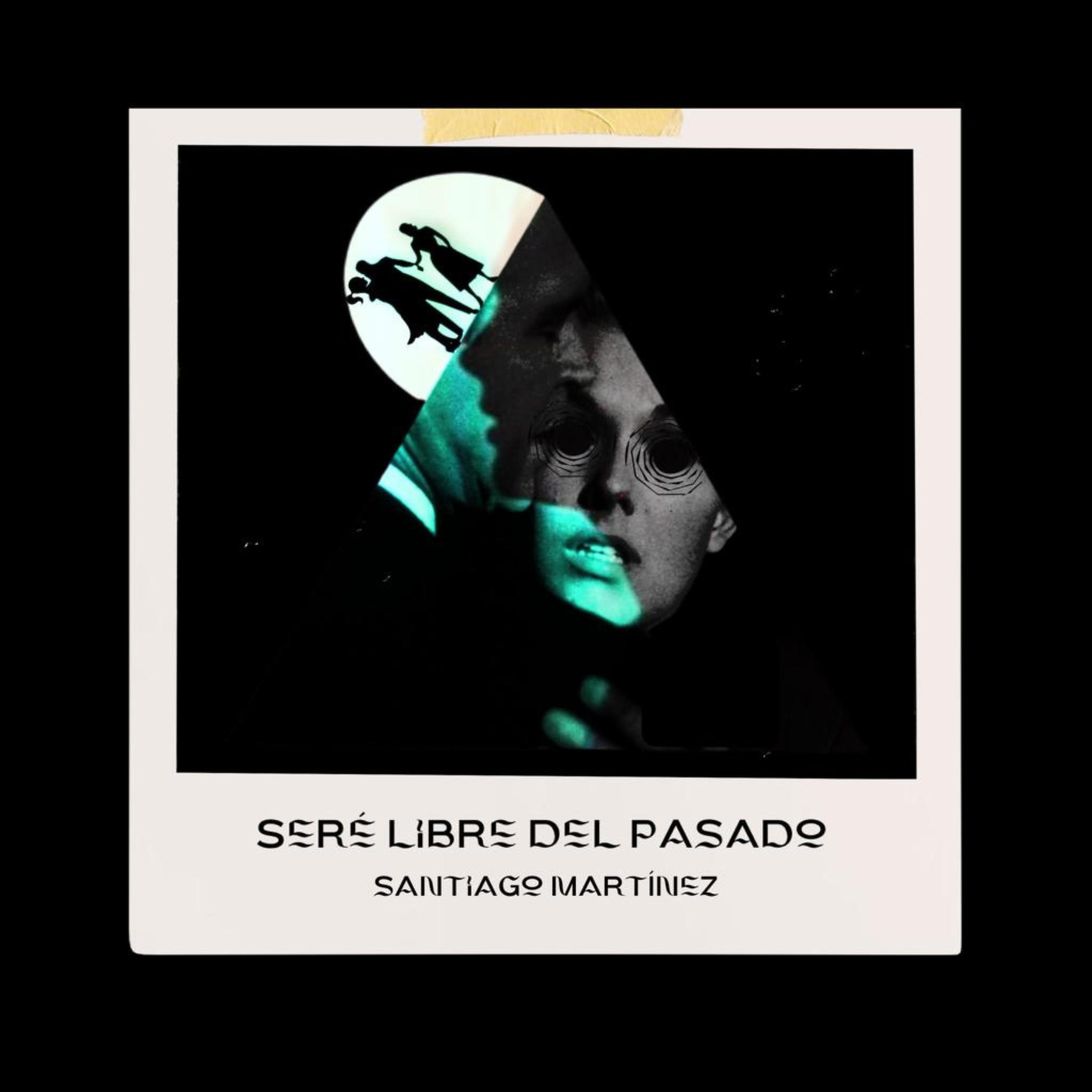 Постер альбома Seré Libre del Pasado