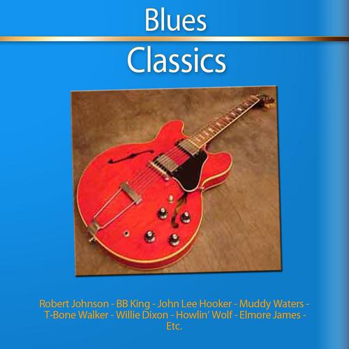 Постер альбома Blues Classics