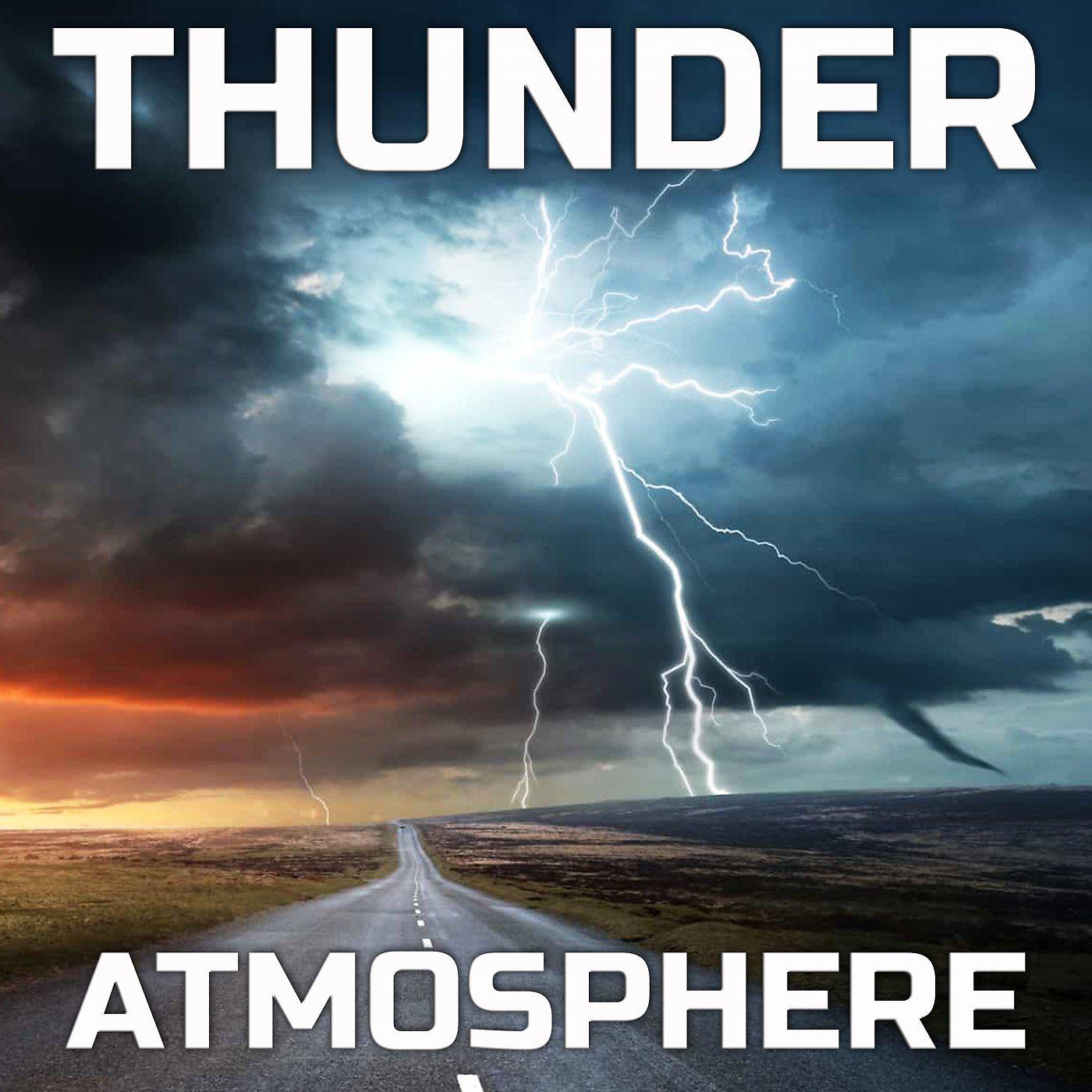 Постер альбома Thunder Atmosphere