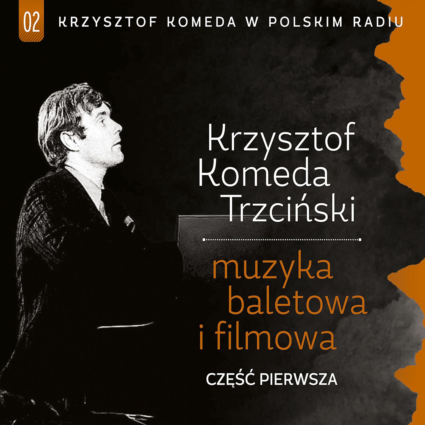 Постер альбома Krzysztof Komeda W Polskiem Radiu, Vol. 1