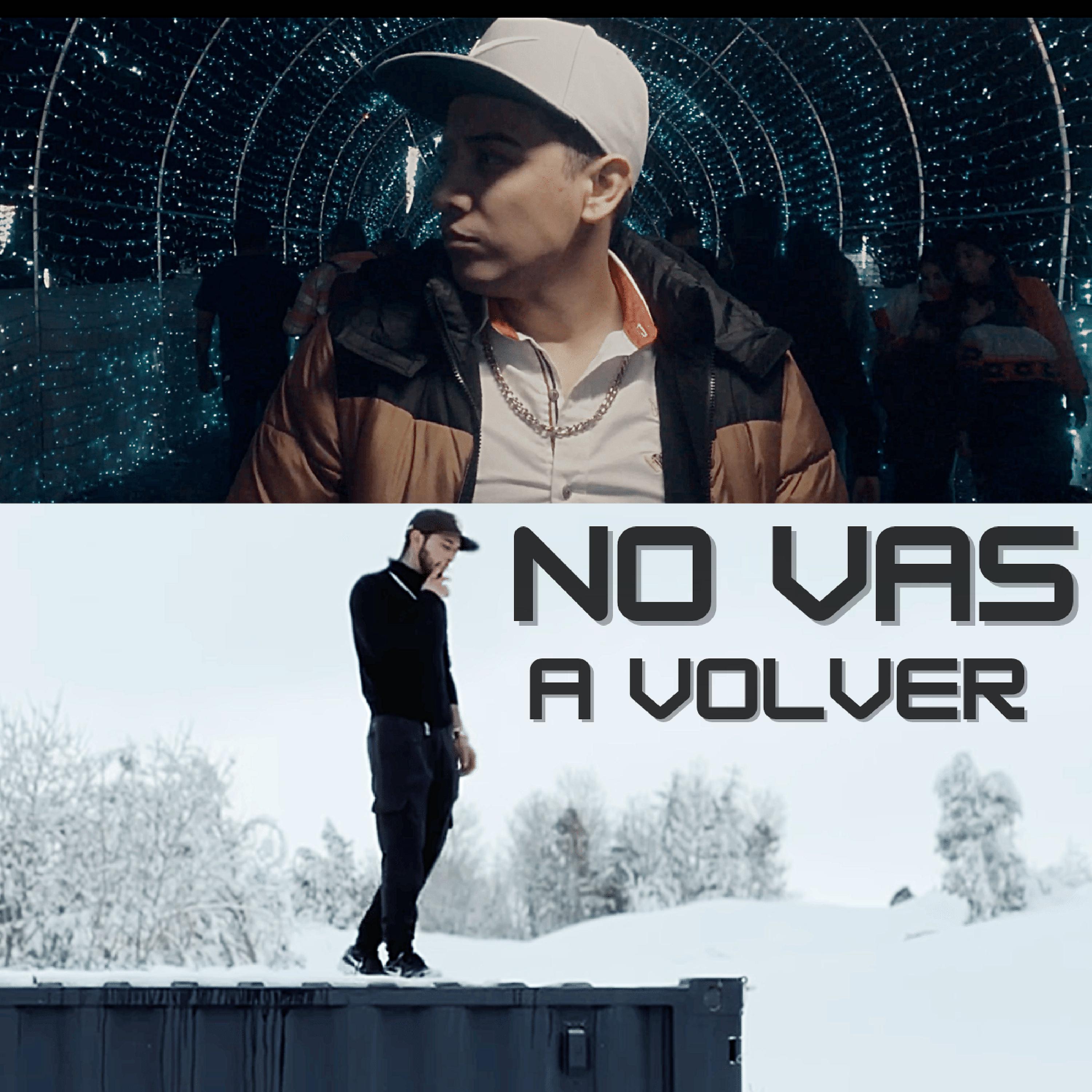 Постер альбома No Vas a Volver