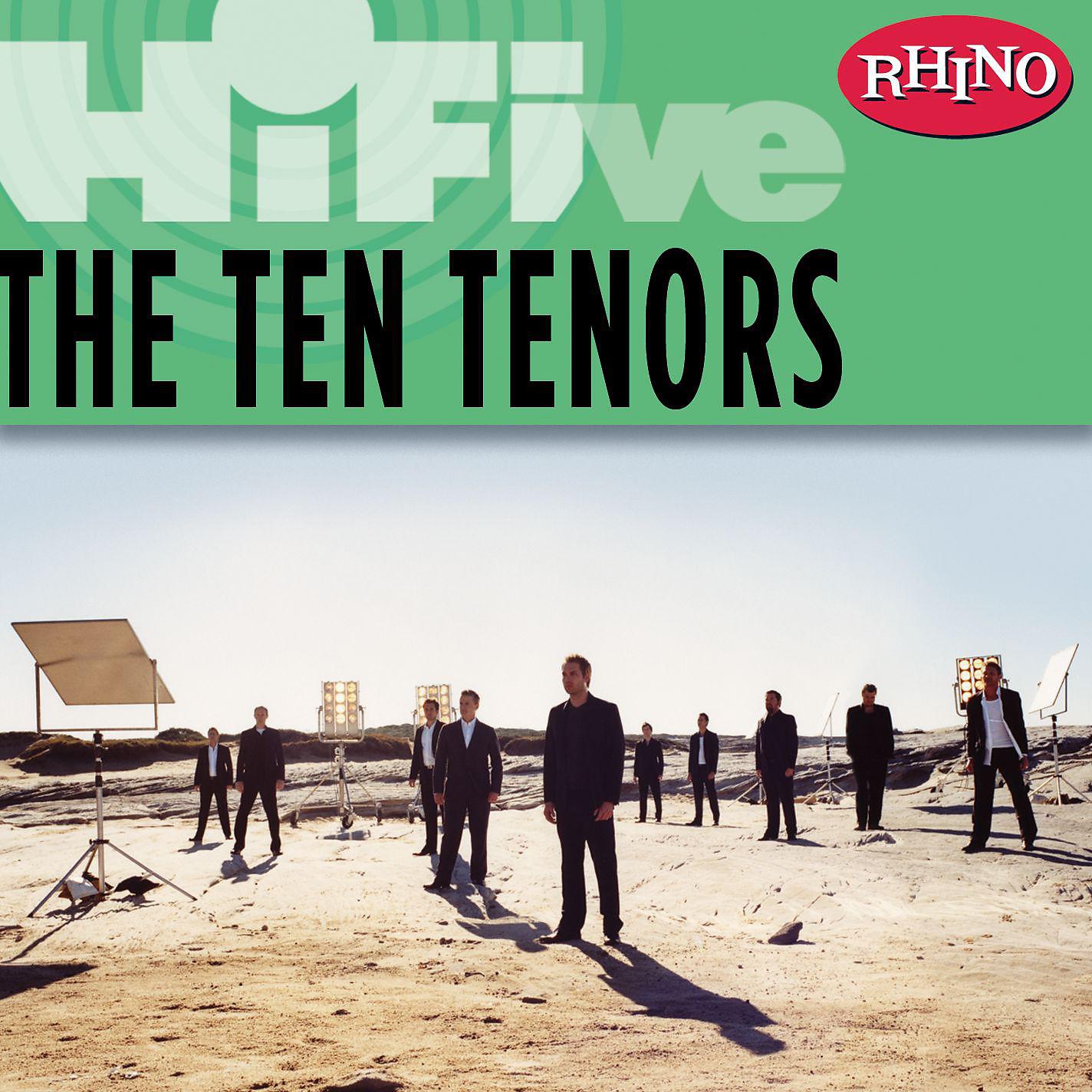 Постер альбома Rhino Hi-Five: The Ten Tenors