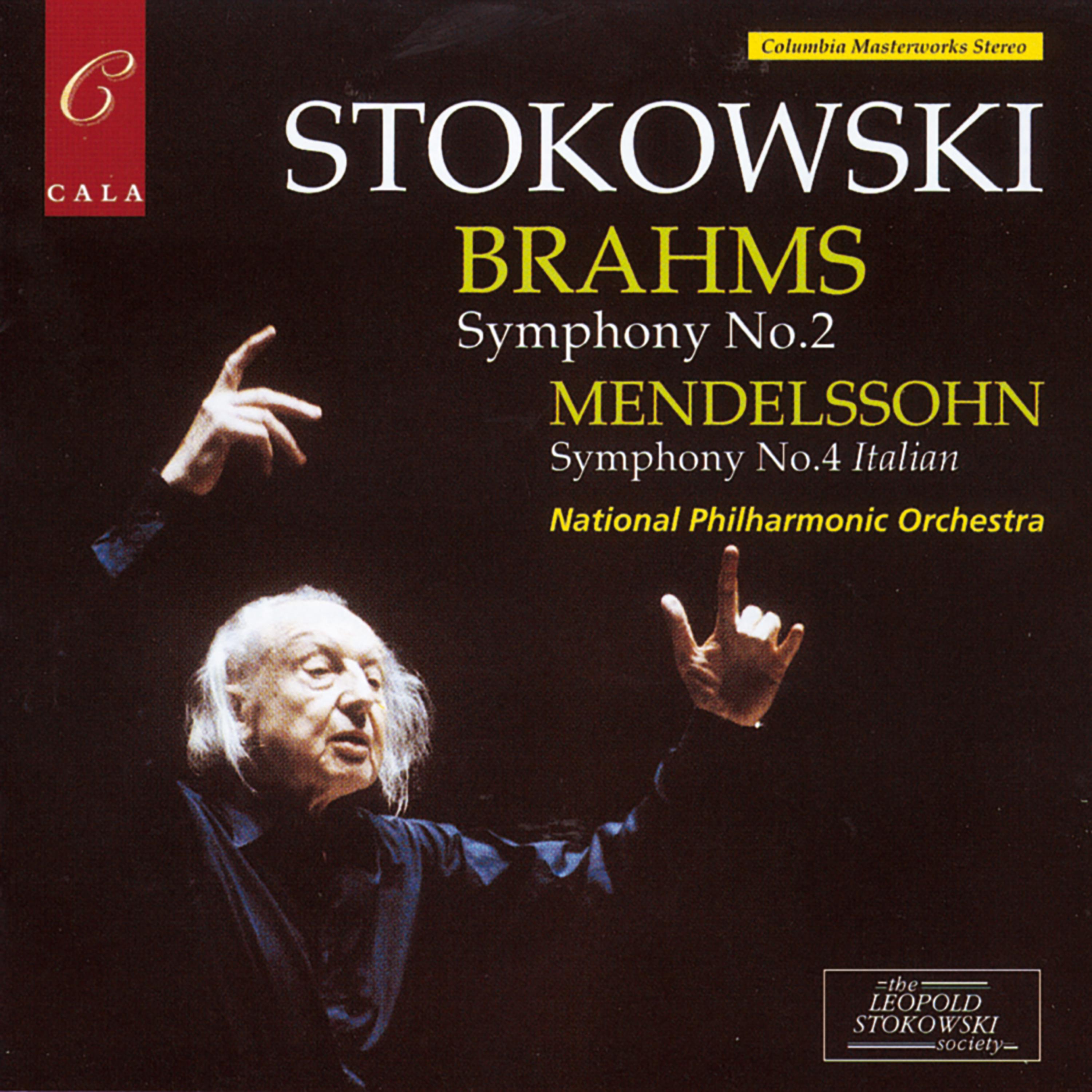 Постер альбома Brahms: Symphony No. 2 - Mendelssohn: Symphony No. 4