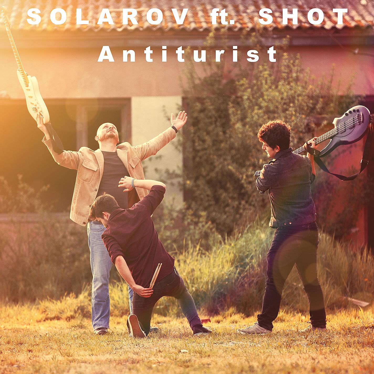 Постер альбома Antiturist (feat. Shot)