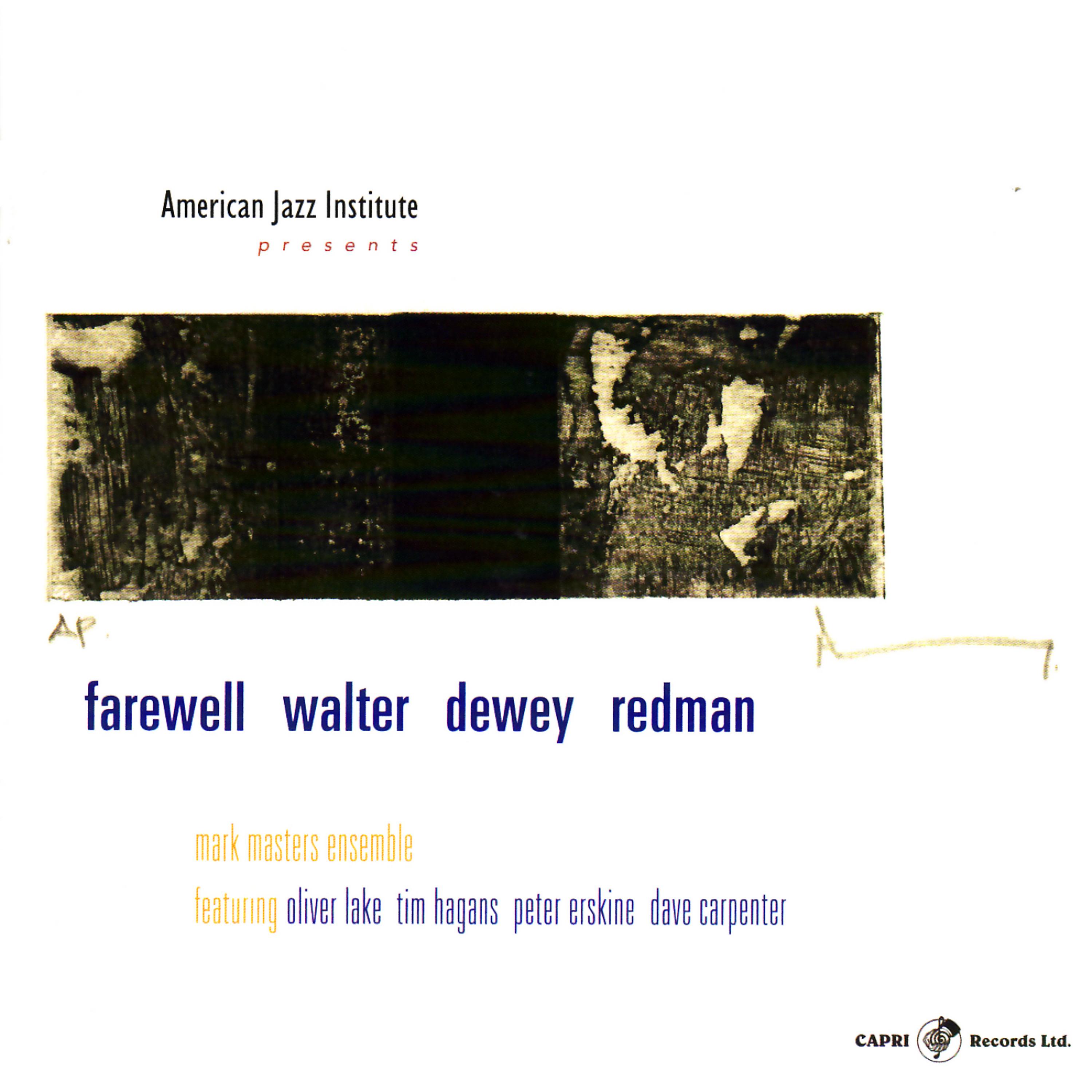 Постер альбома Farewell Walter Dewey Redman