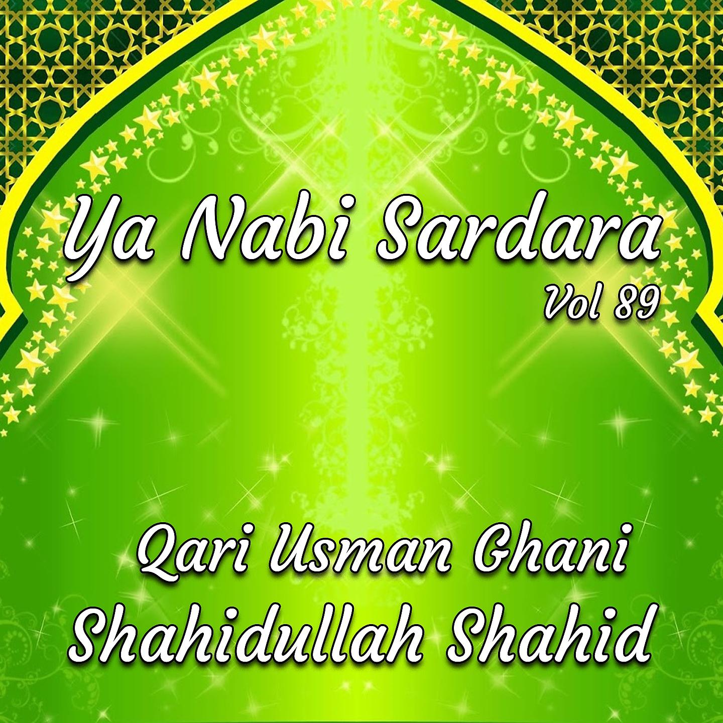 Постер альбома Ya Nabi Sardara, Vol. 89