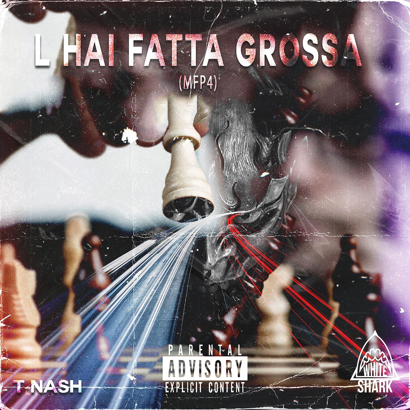 Постер альбома L'Hai Fatta Grossa (MFP4)