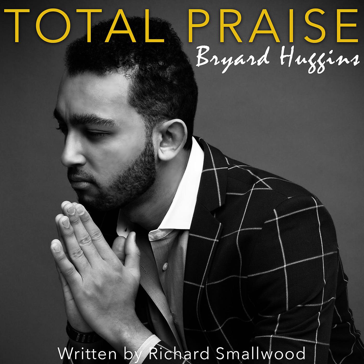 Постер альбома Total Praise