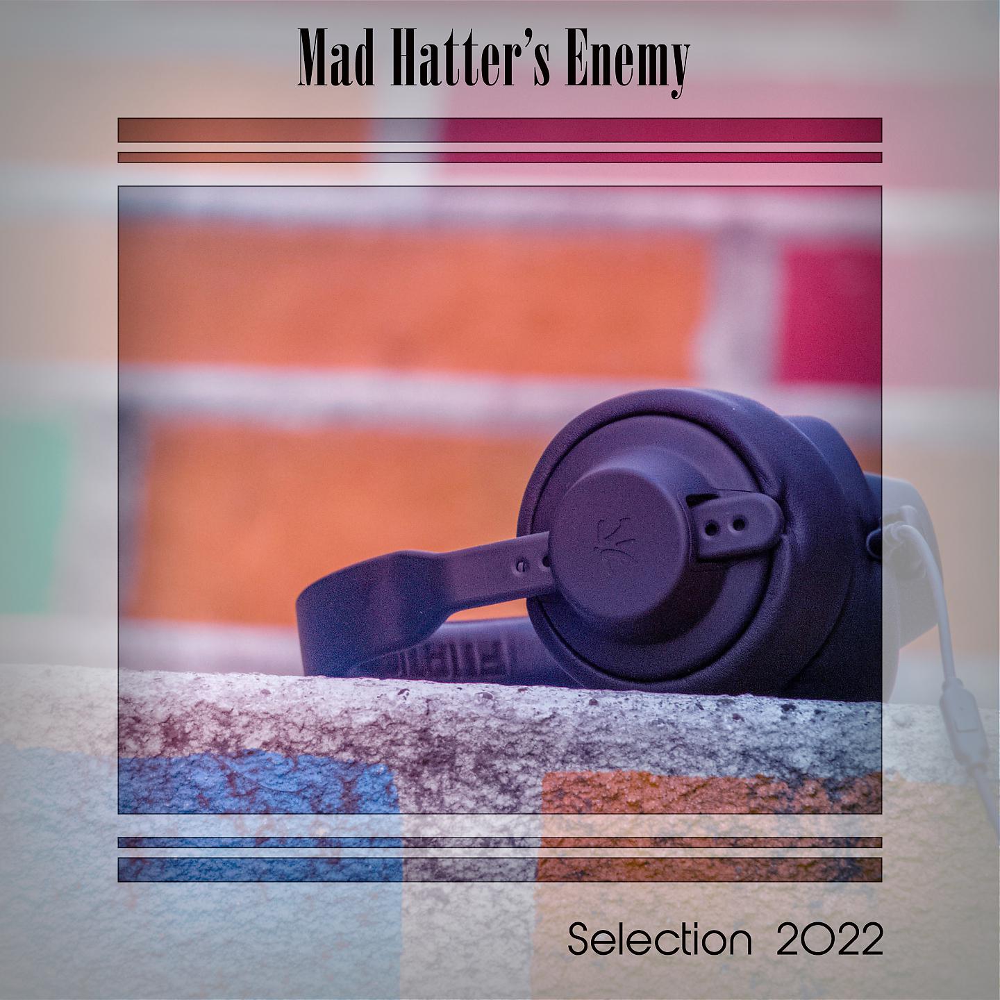 Постер альбома MAD HATTER'S SPECTRUM SELECTION 2022