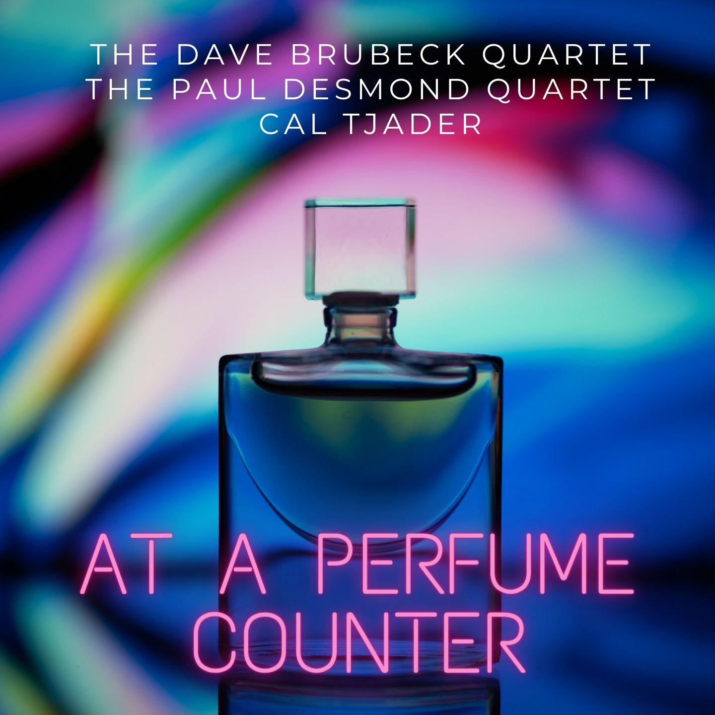 Постер альбома At A Perfume Counter