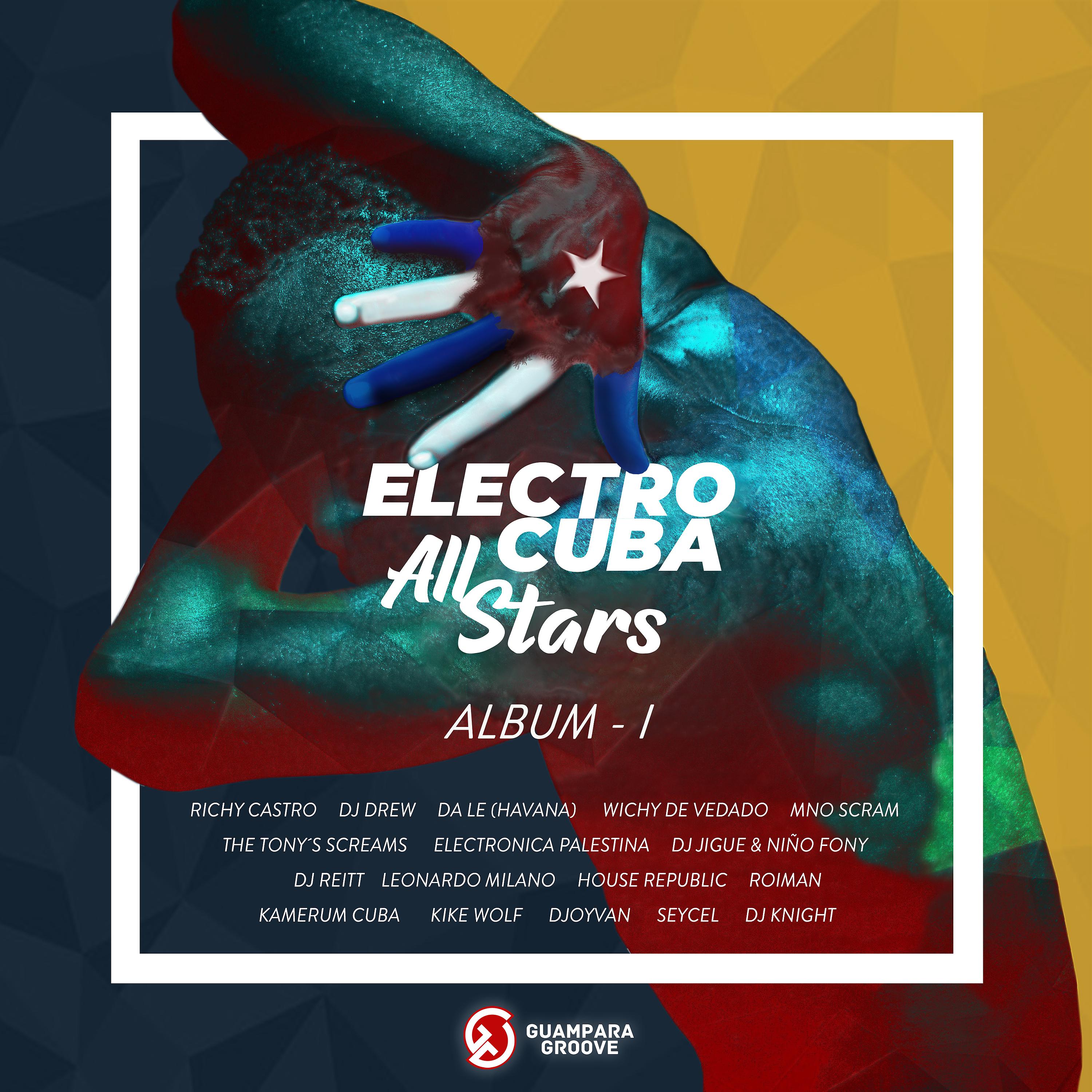 Постер альбома Electrocuba All Star 1