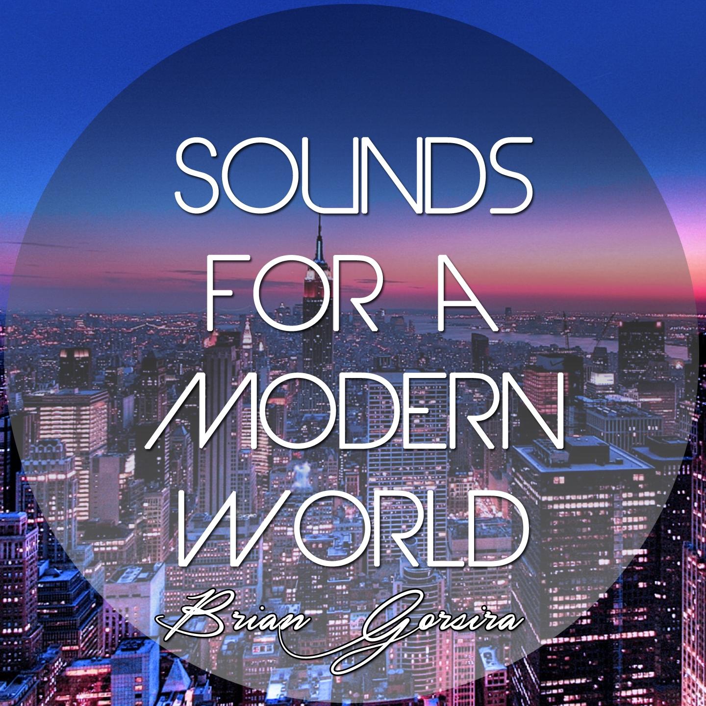 Постер альбома Sounds for a Modern World