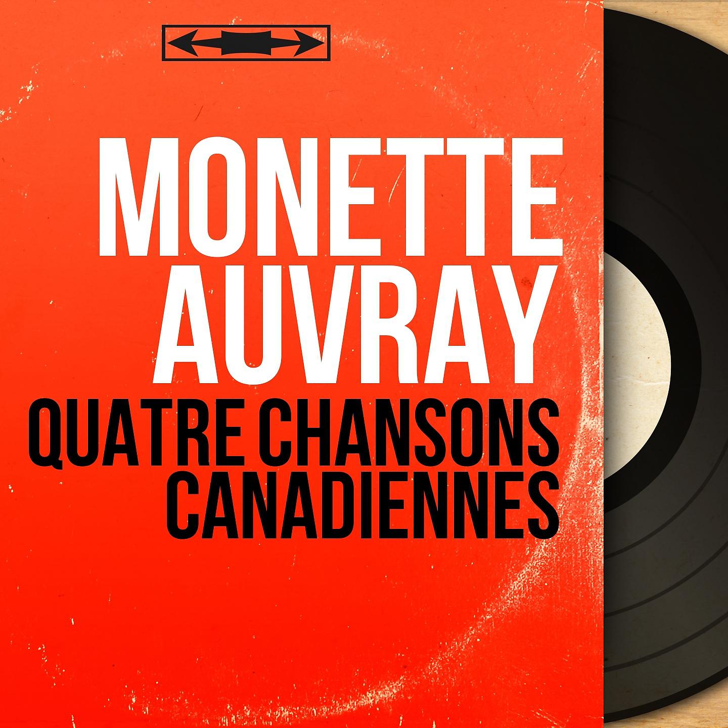 Постер альбома Quatre chansons canadiennes