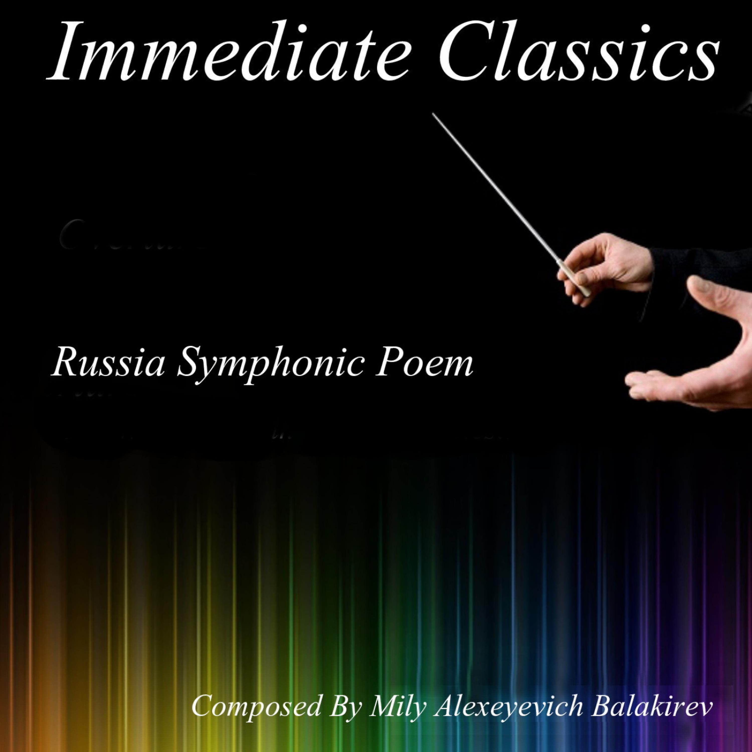 Постер альбома Balakirev: Russia Symphonic Poem