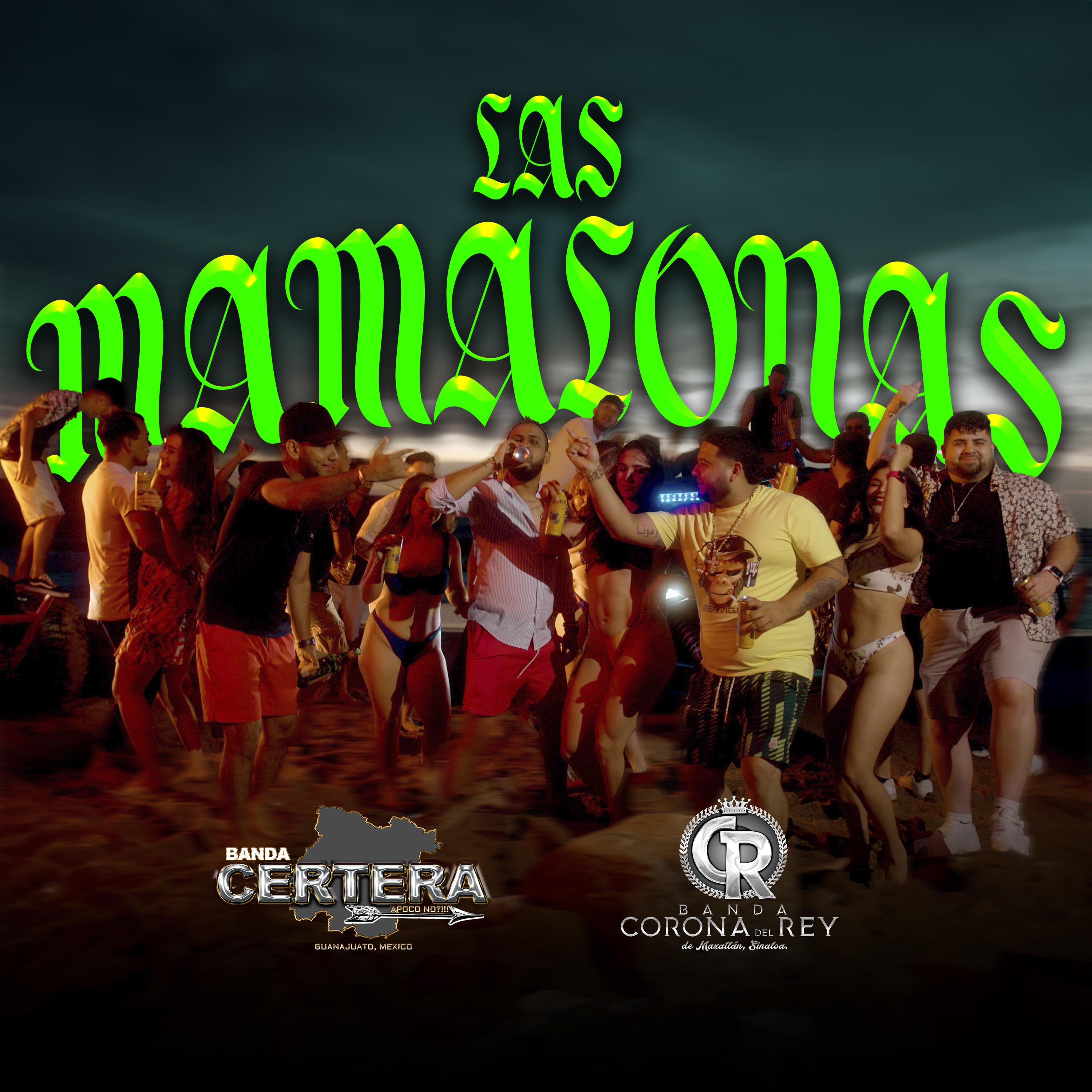 Постер альбома Las Mamalonas