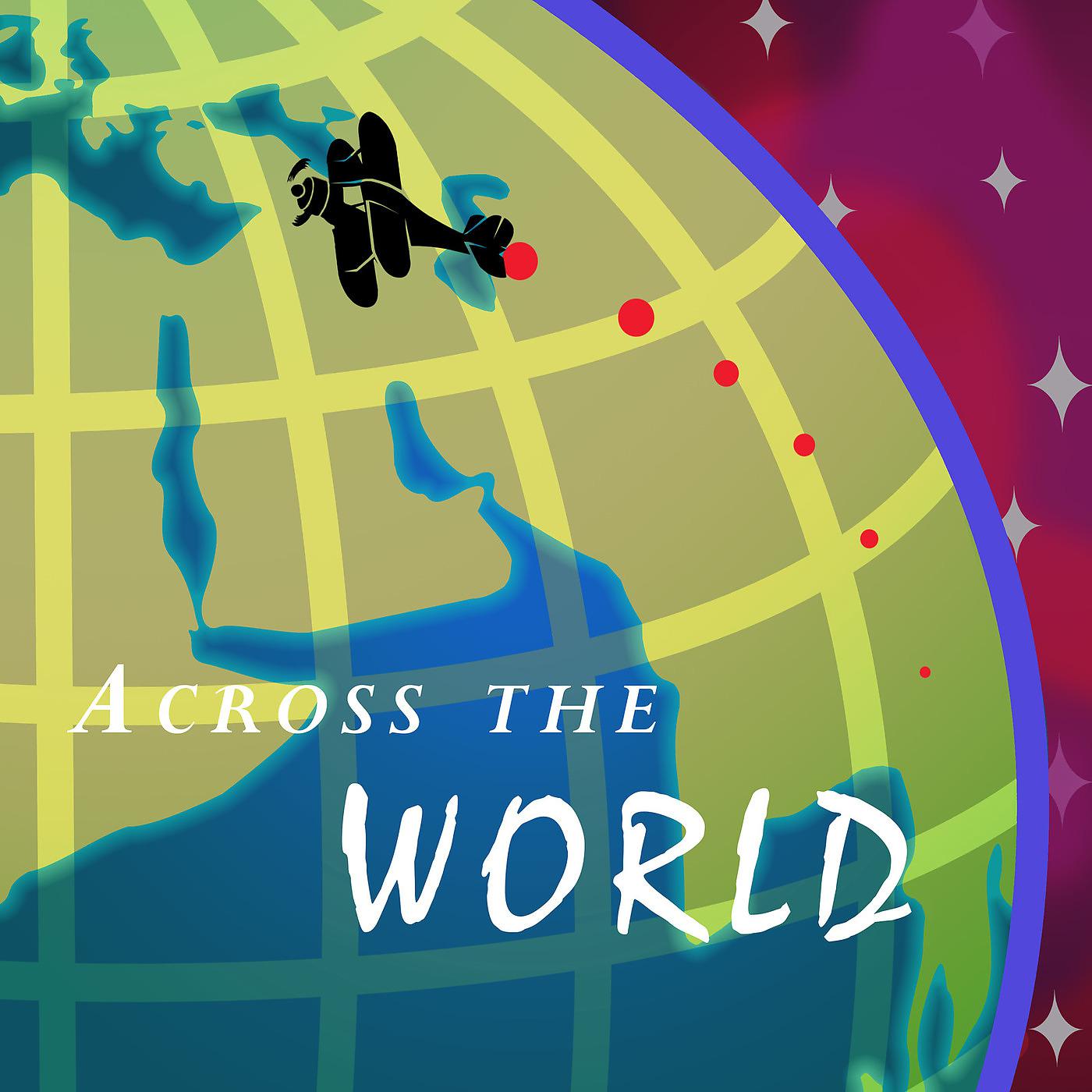 Постер альбома Across the World
