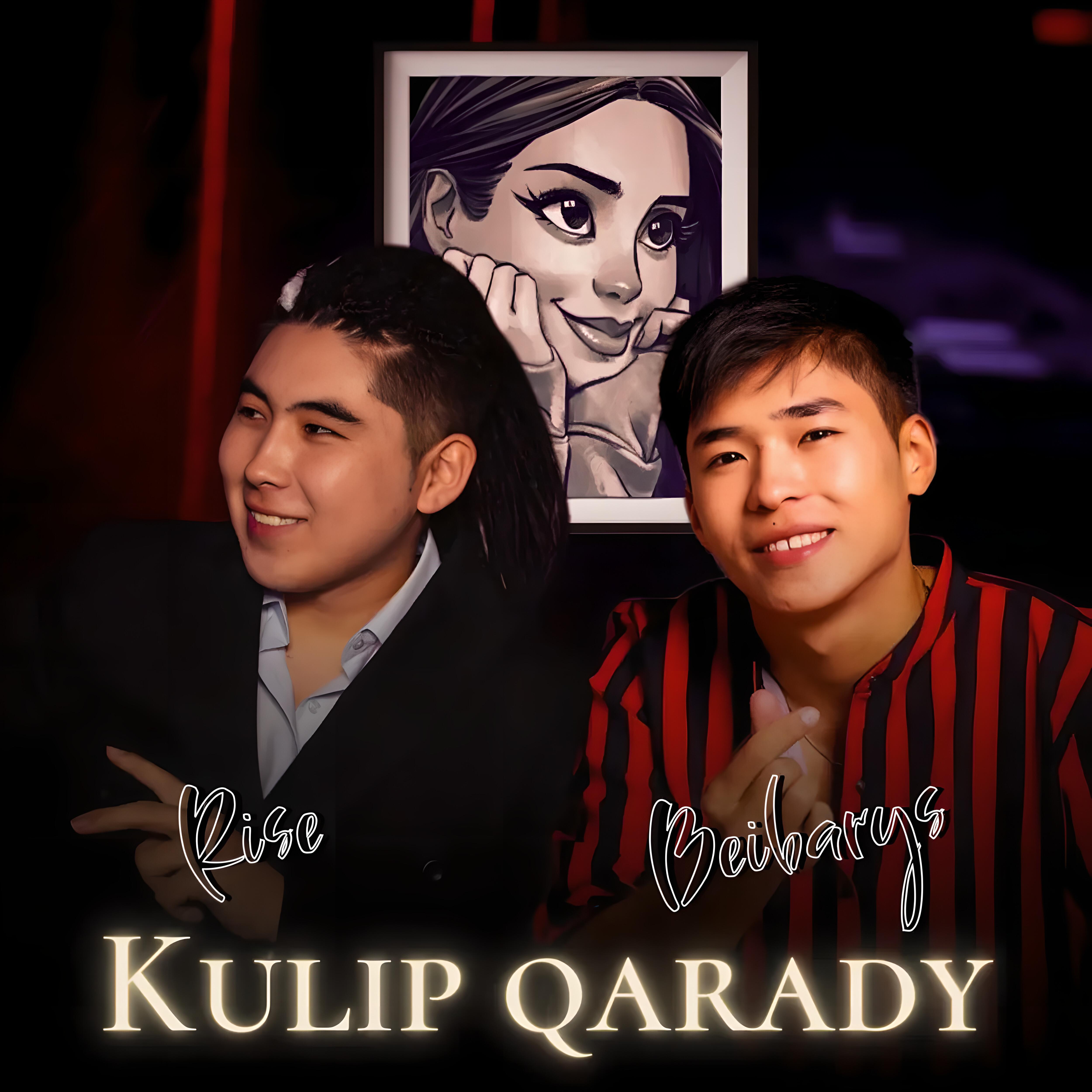 Постер альбома Kulip qarady
