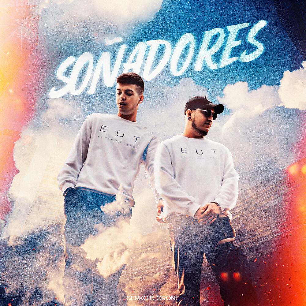 Постер альбома Soñadores