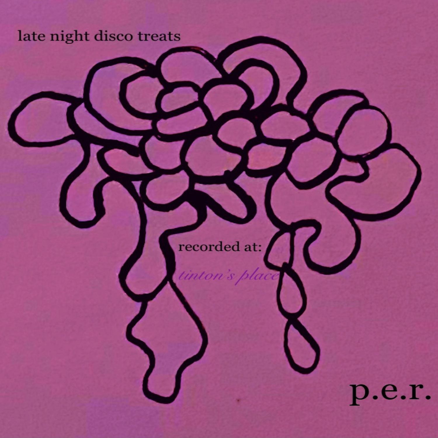 Постер альбома Late Night Disco Treats: Recorded at Tinton's Place