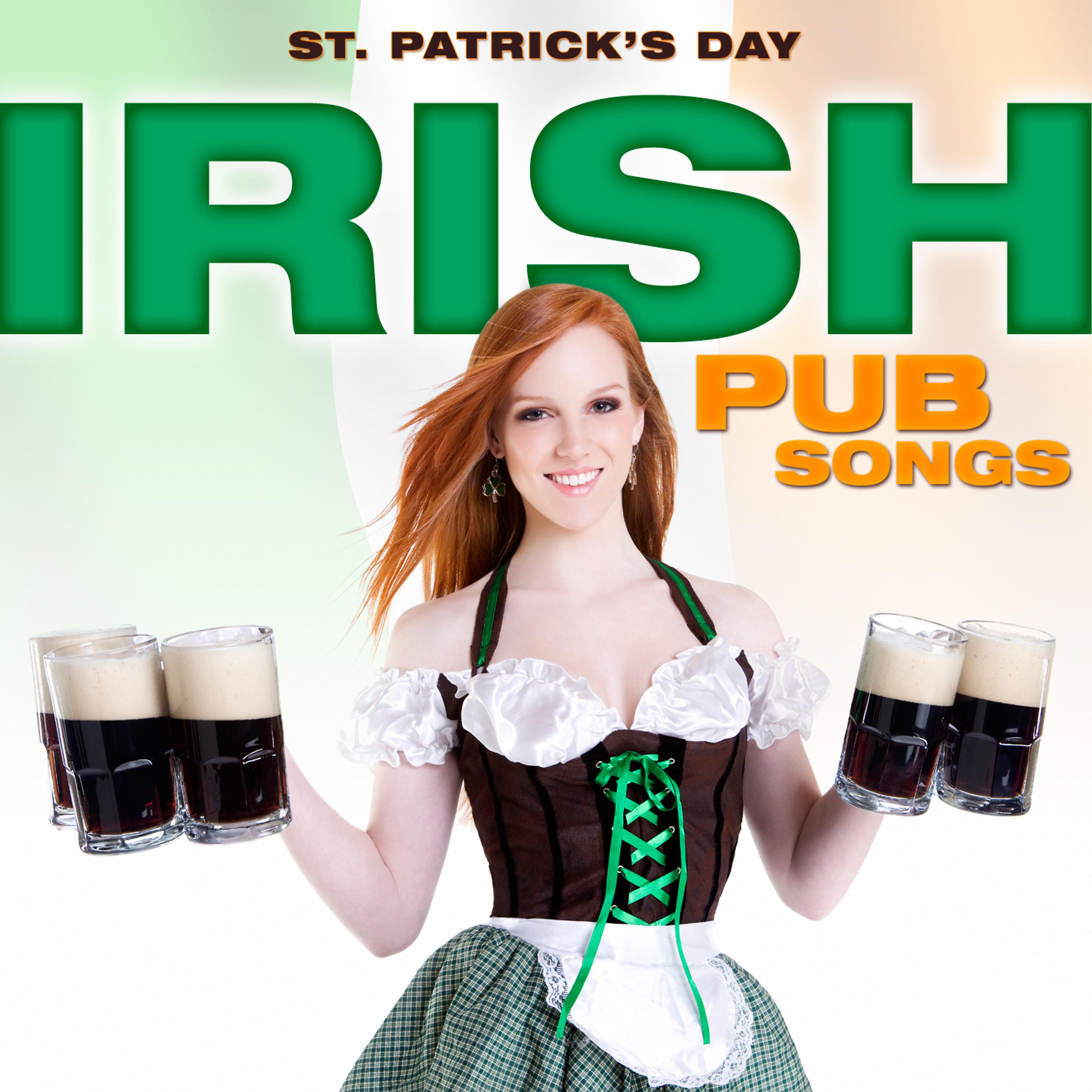 Постер альбома St. Patrick's Day - Irish Pub Songs